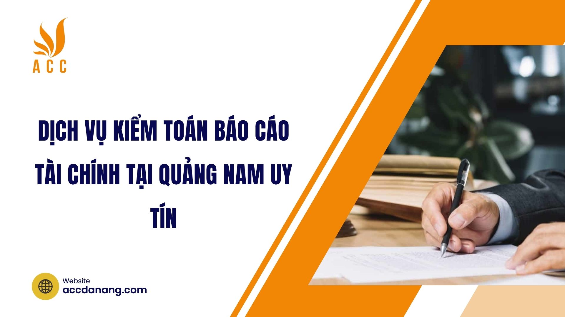 Dịch vụ kiểm toán báo cáo tài chính tại Quảng Nam uy tín