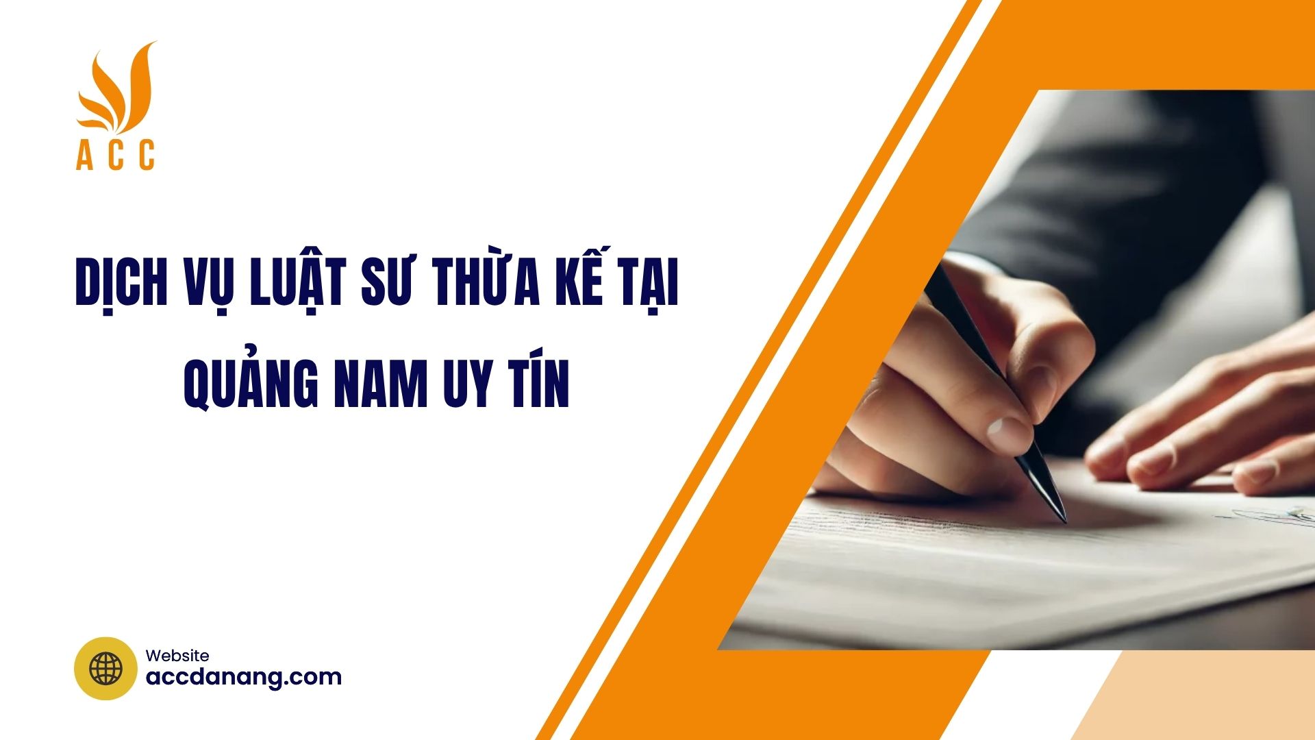 Dịch vụ luật sư thừa kế tại Quảng Nam uy tín