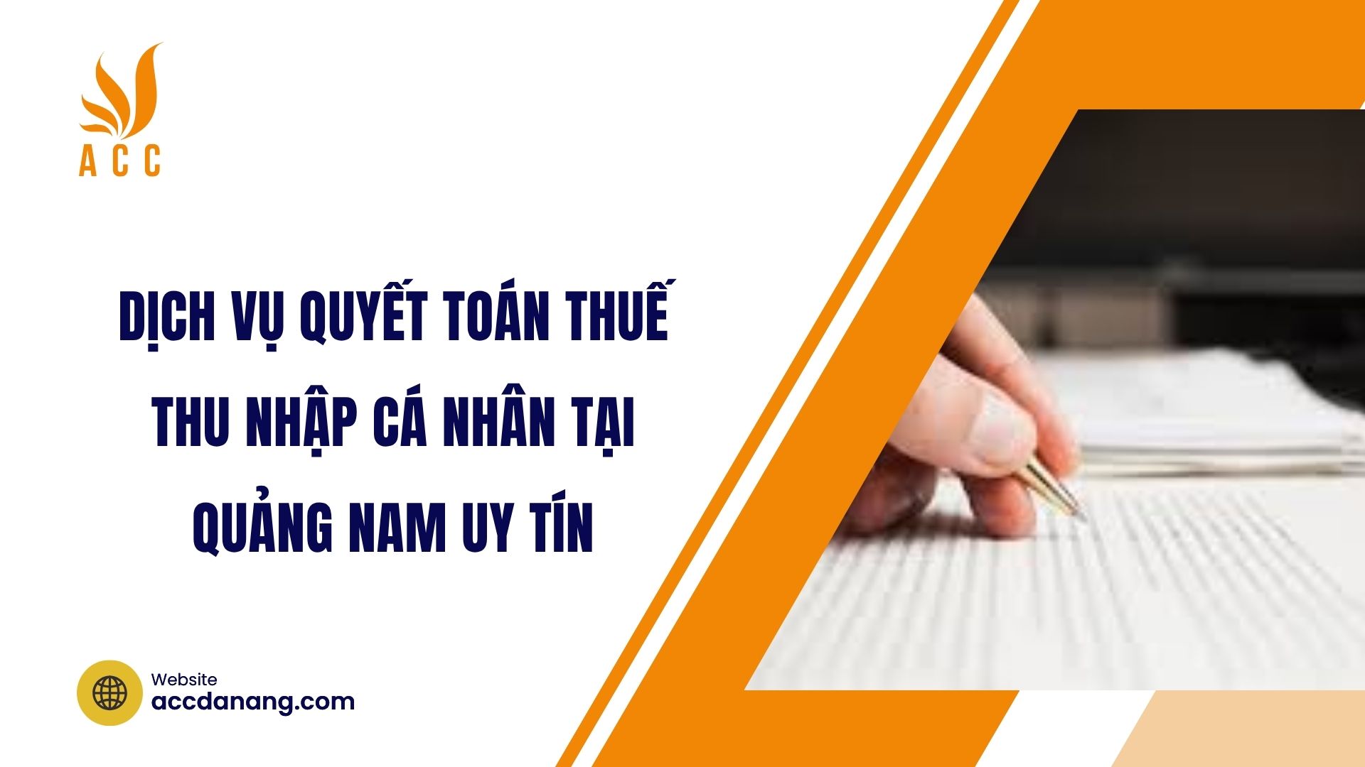 Dịch vụ quyết toán thuế thu nhập cá nhân tại Quảng Nam uy tín