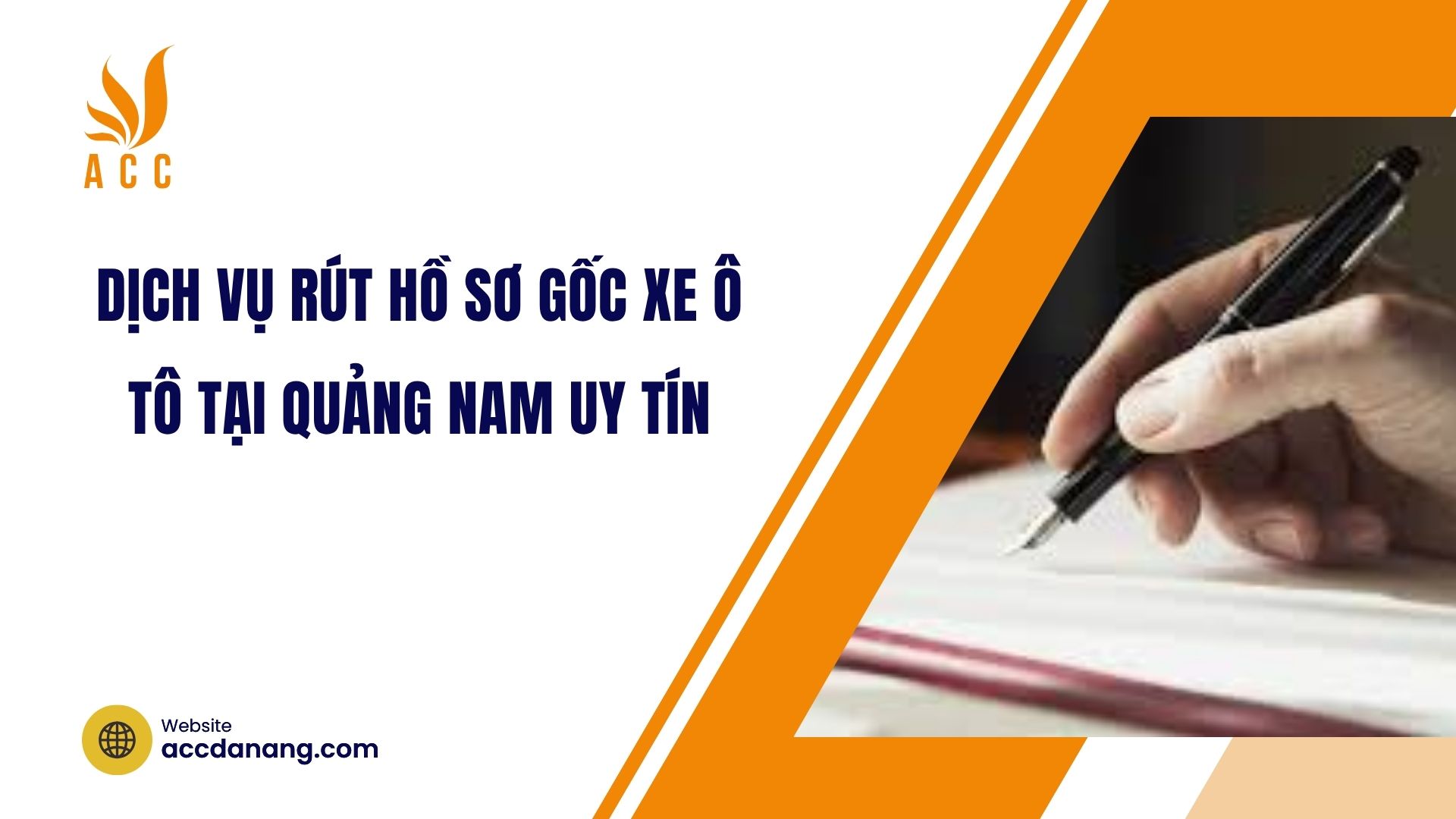 Dịch vụ rút hồ sơ gốc xe ô tô tại Quảng Nam uy tín