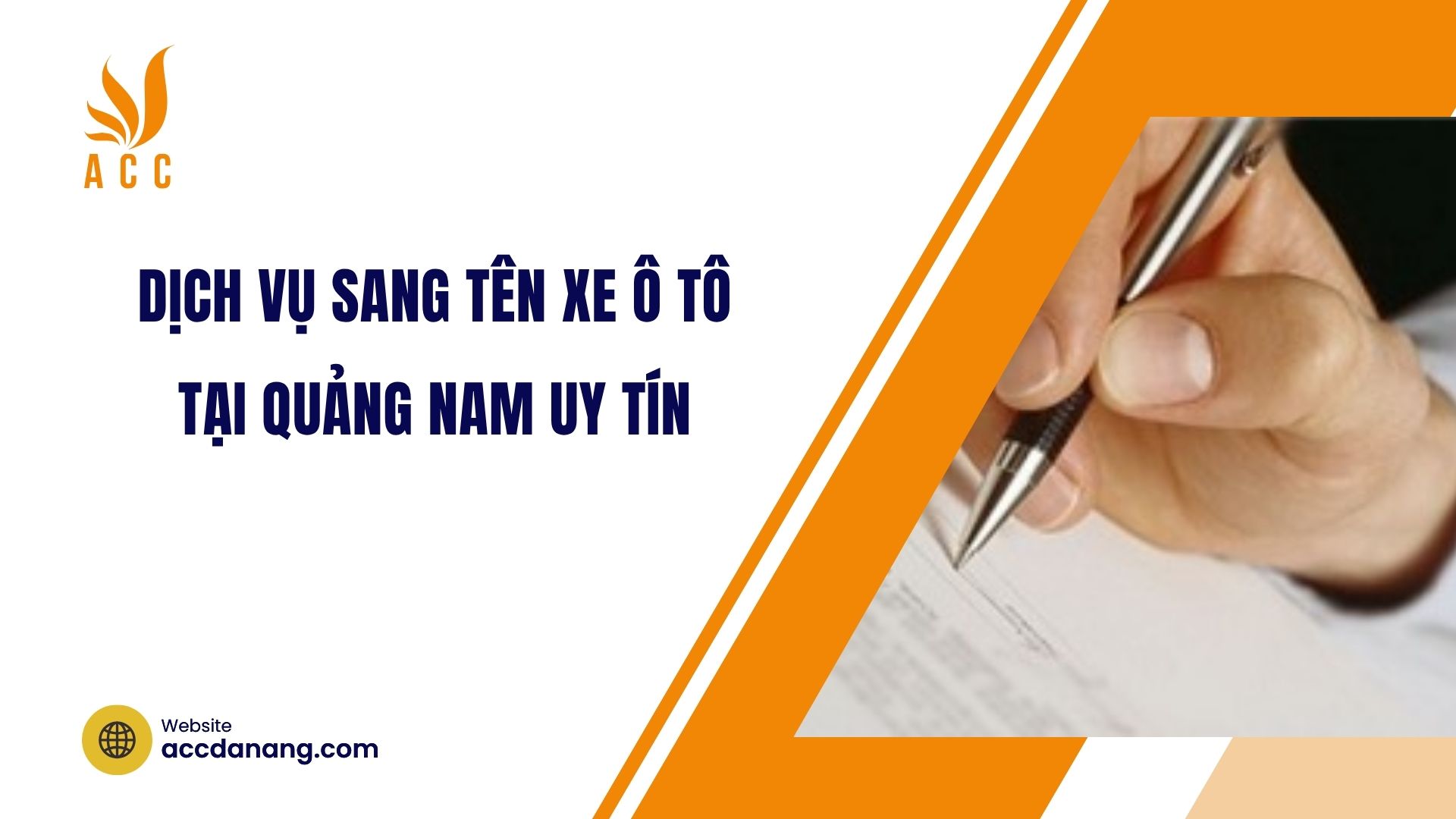 Dịch vụ sang tên xe ô tô tại Quảng Nam uy tín