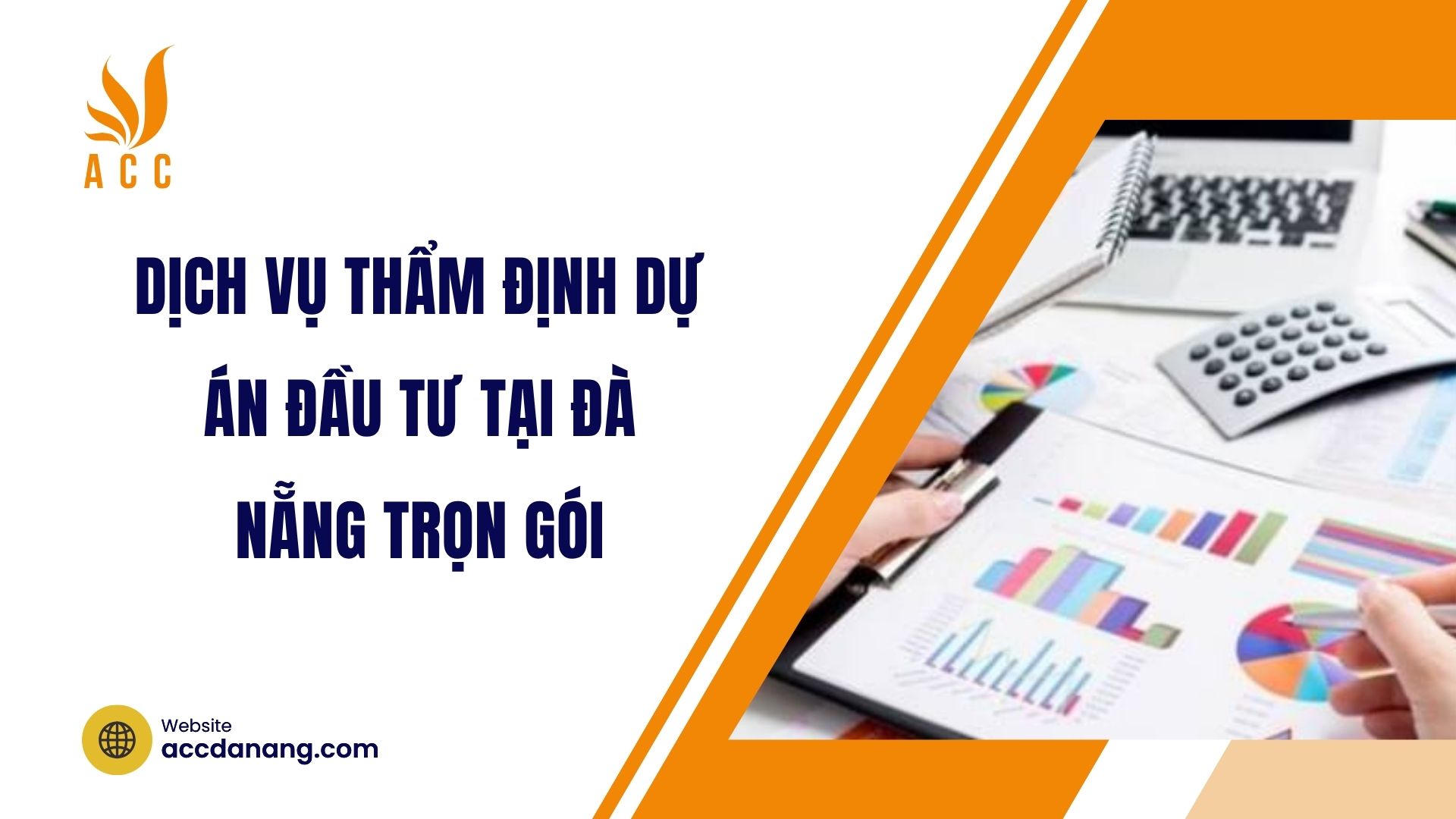 Dịch vụ thẩm định dự án đầu tư tại Đà Nẵng trọn gói