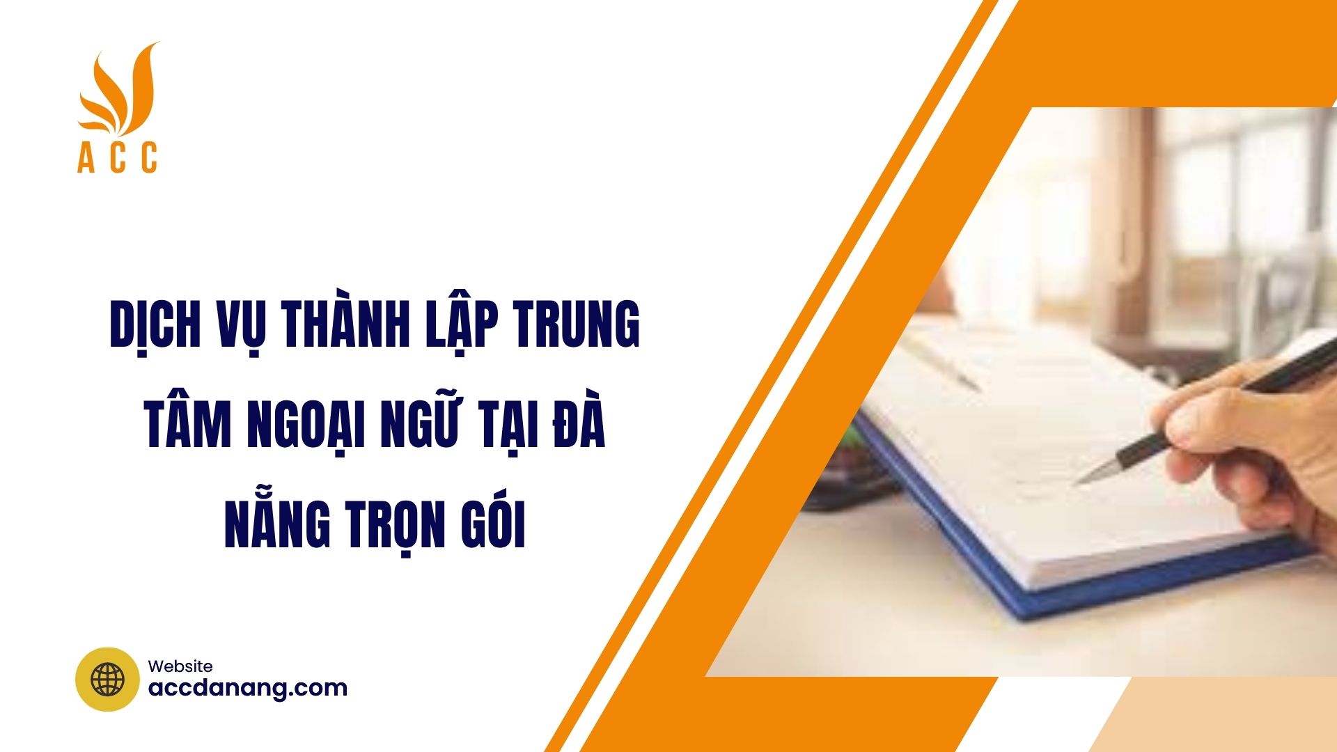 Dịch vụ thành lập trung tâm ngoại ngữ tại Đà Nẵng trọn gói