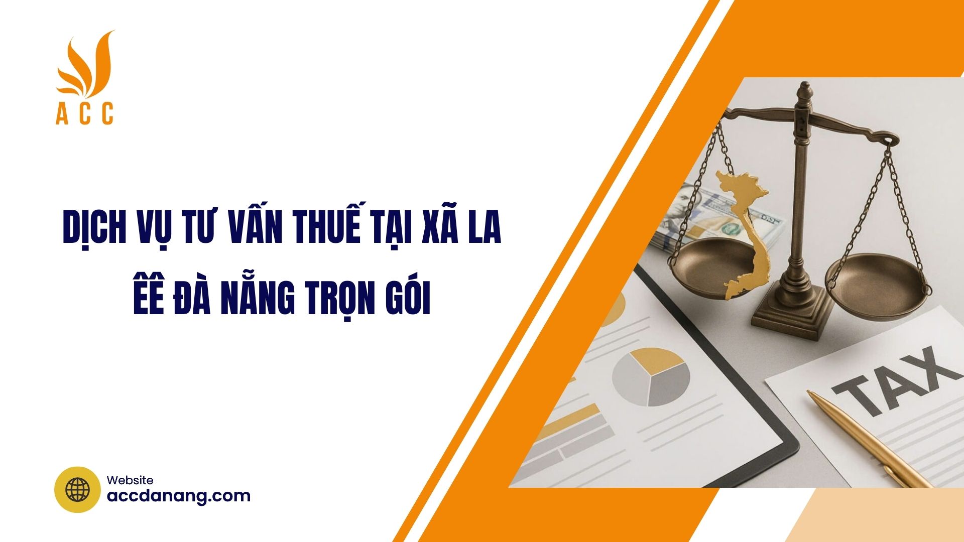 Dịch vụ tư vấn thuế tại xã‍ La‍ Êê Đà Nẵng trọn gói