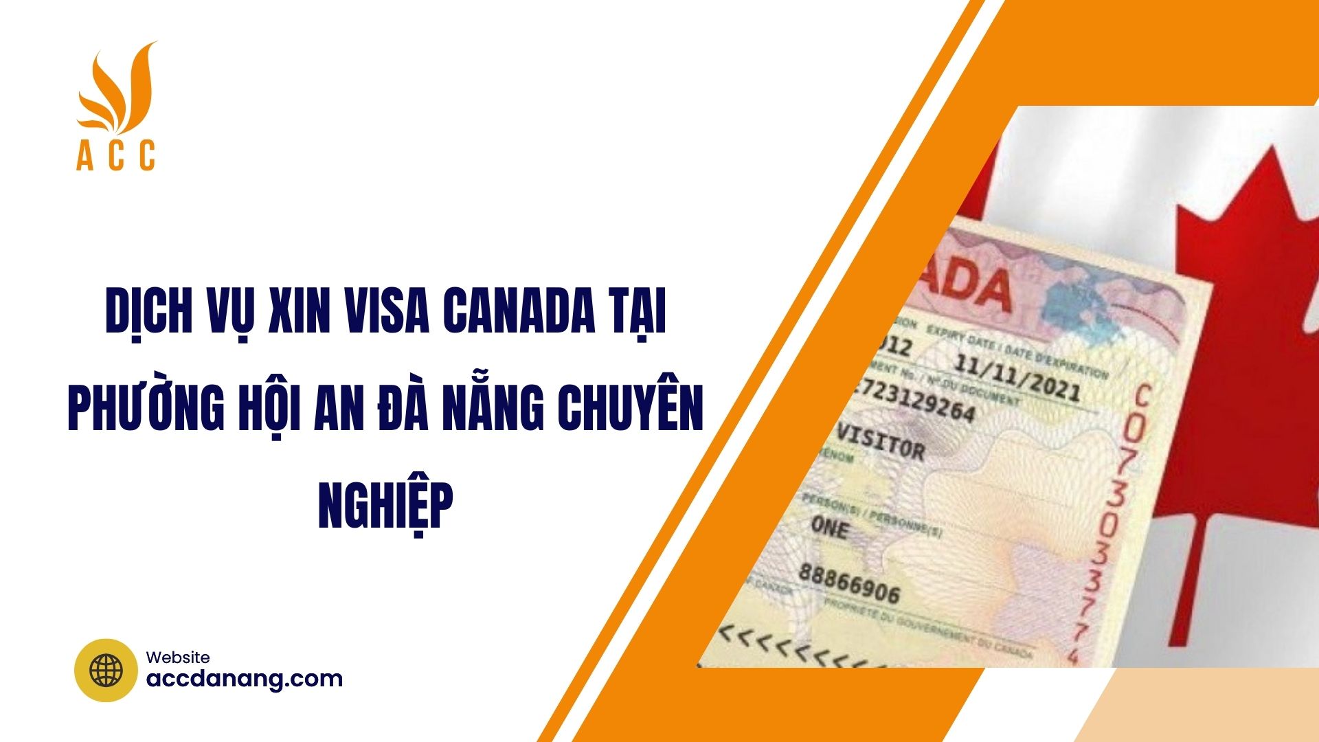 Dịch vụ xin visa Canada tại phường‍ Hội‍ An Đà Nẵng chuyên nghiệp