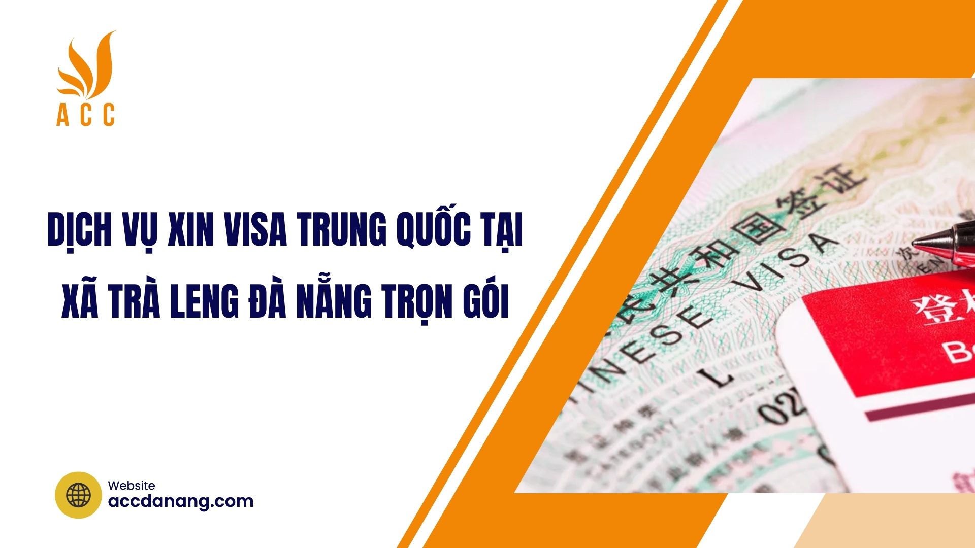Dịch vụ xin visa Trung Quốc tại xã‍ Trà‍ Leng Đà Nẵng trọn gói