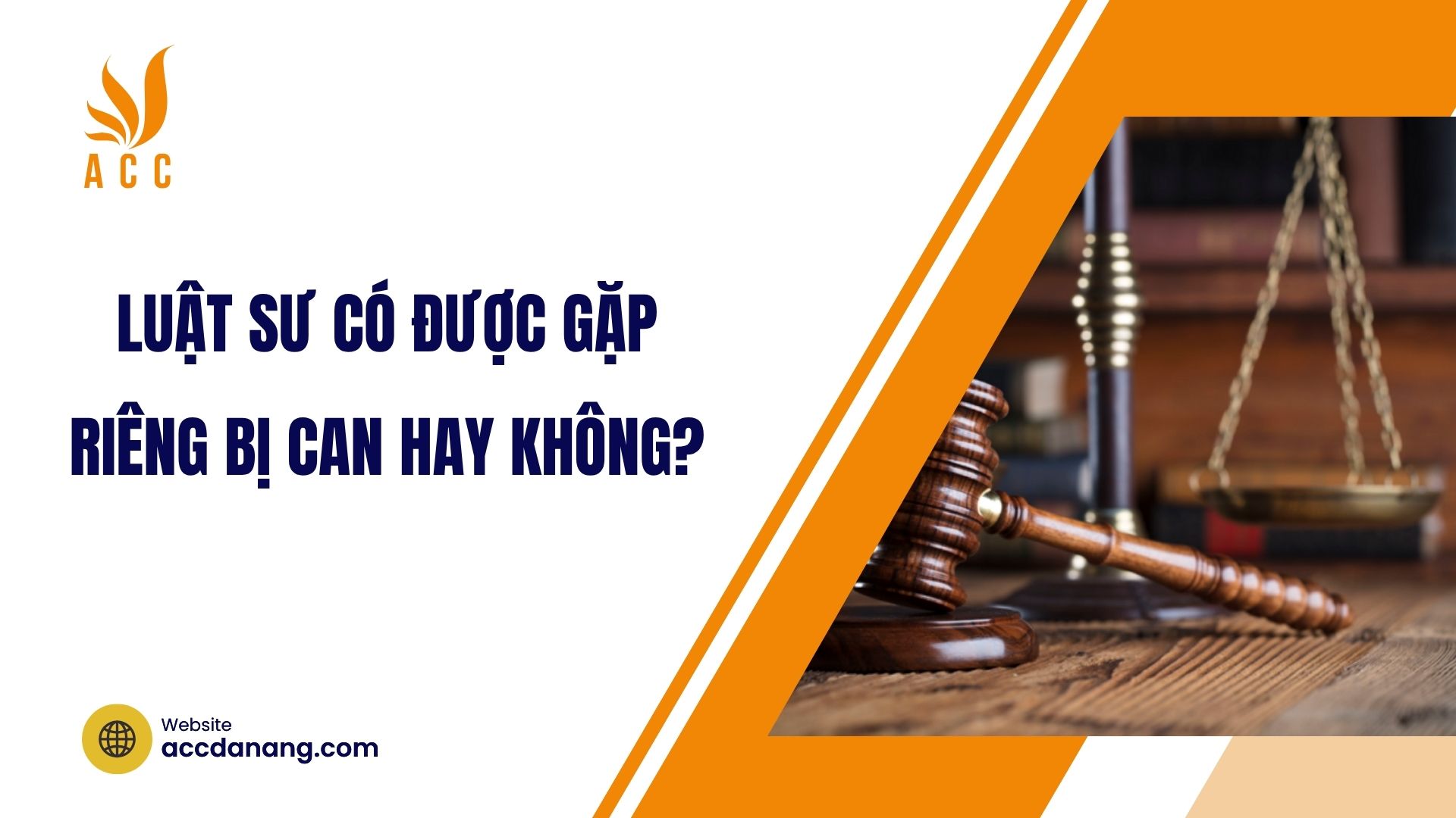 Luật sư có được gặp riêng bị can hay không?