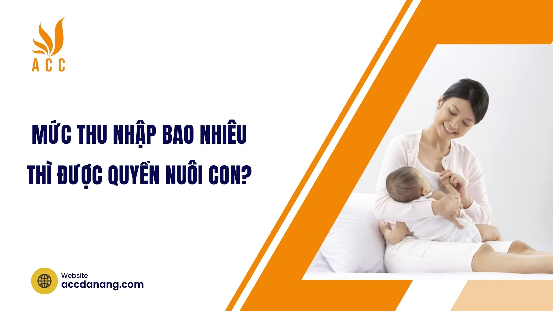 Mức thu nhập bao nhiêu thì được quyền nuôi con?