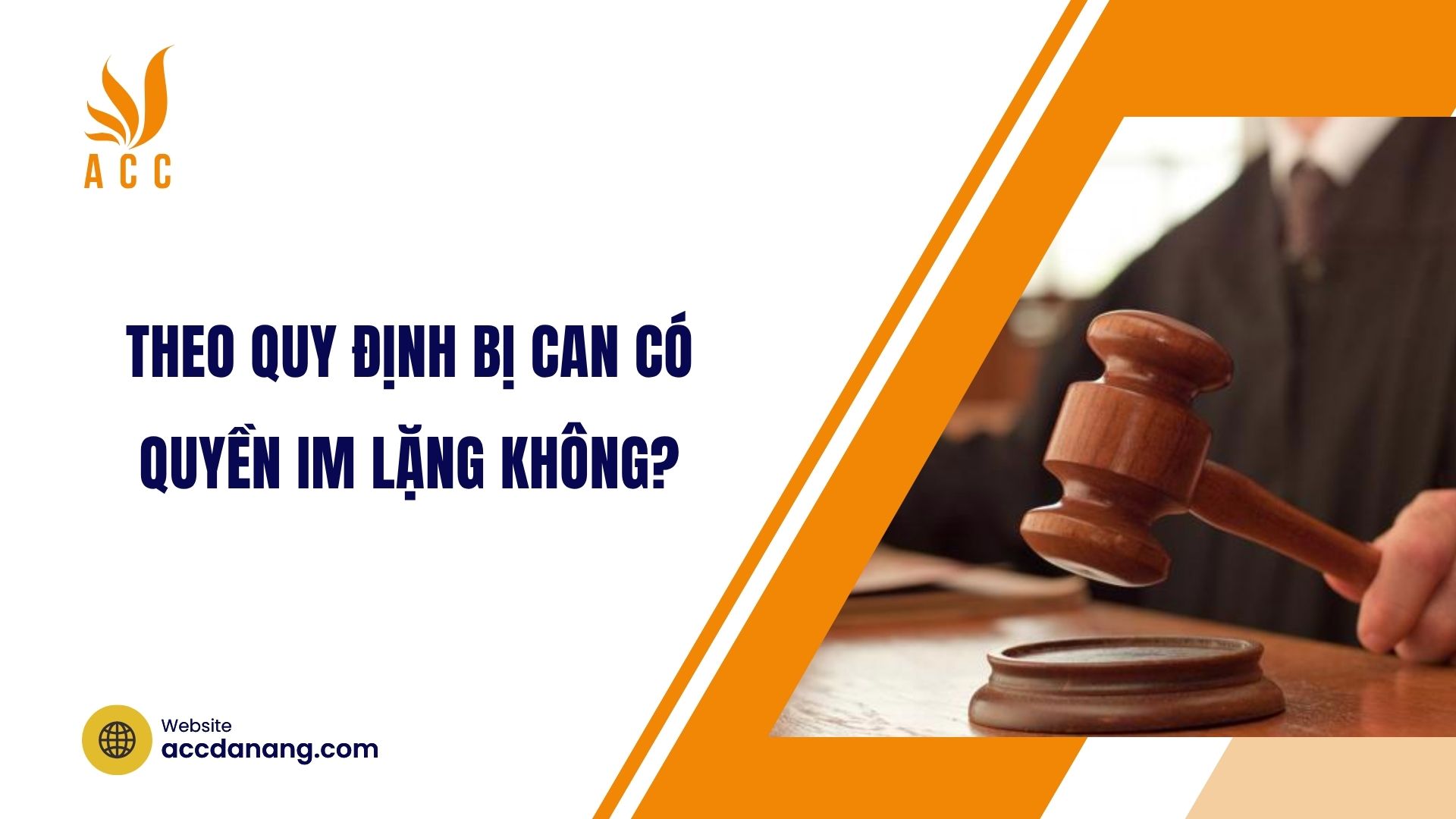 Theo quy định bị can có quyền im lặng không?