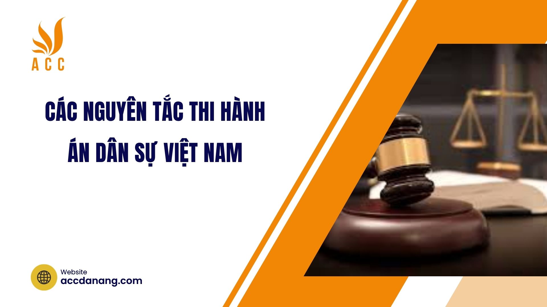 Các nguyên tắc thi hành án dân sự Việt Nam