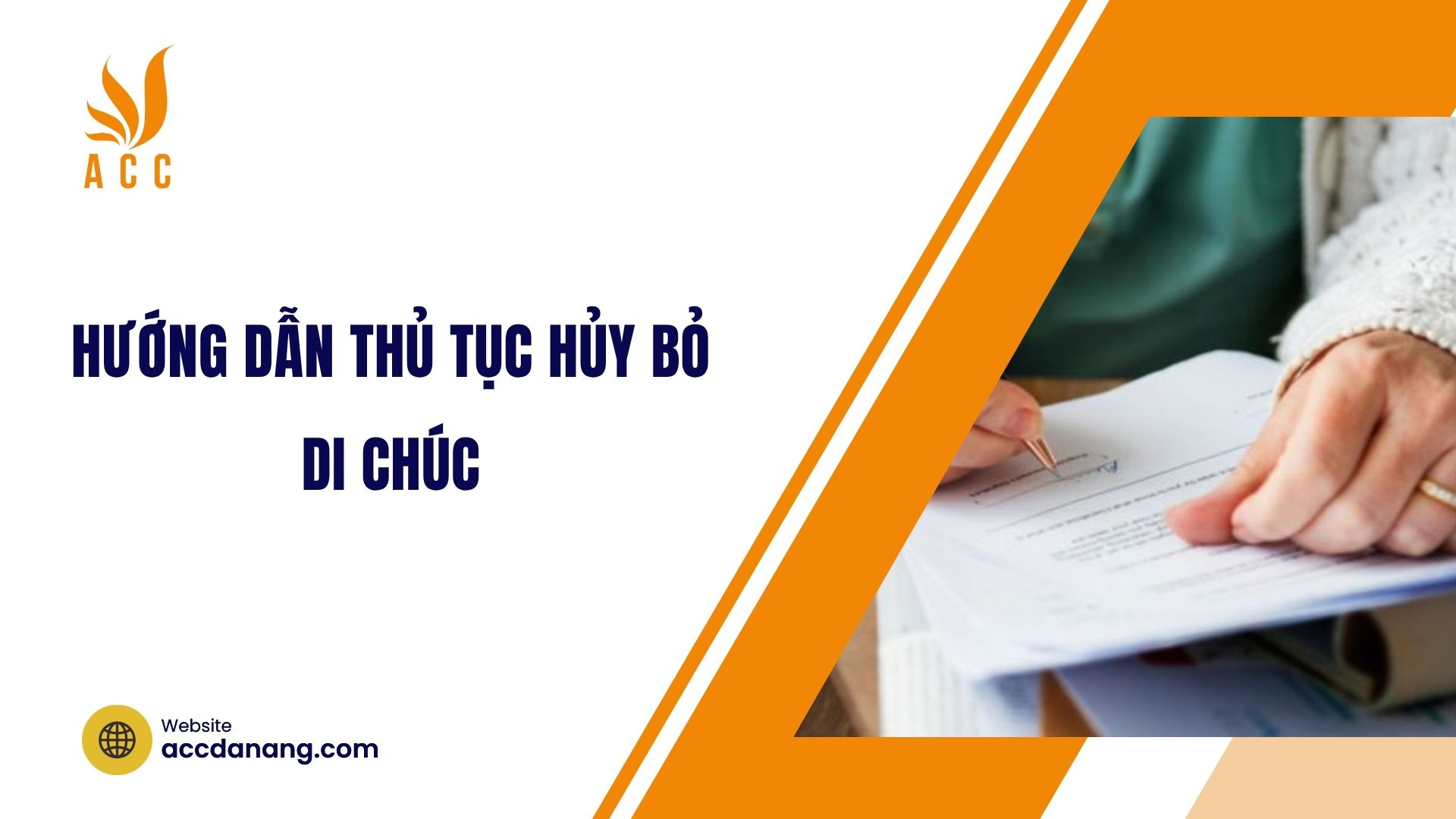 Hướng dẫn thủ tục hủy bỏ di chúc