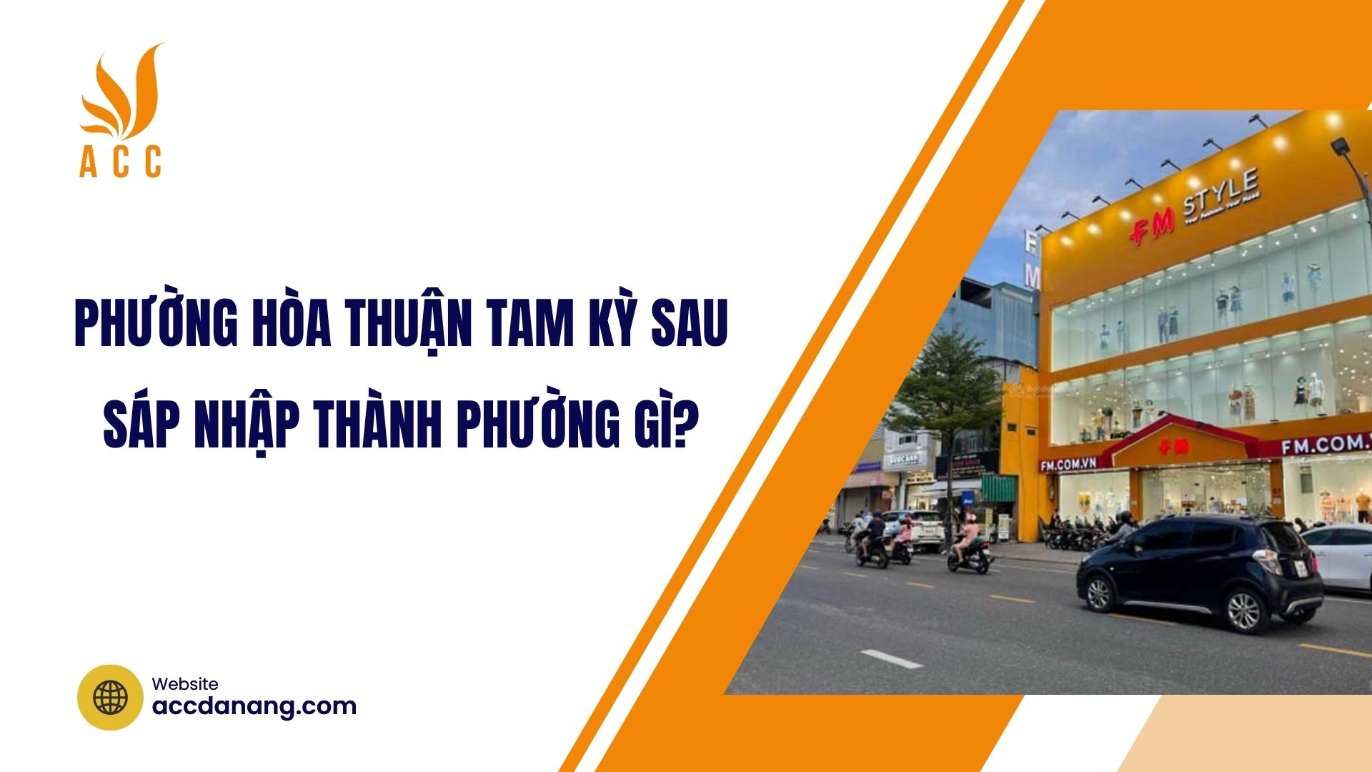 Phường Hòa Thuận Tam Kỳ sau sáp nhập thành phường gì?