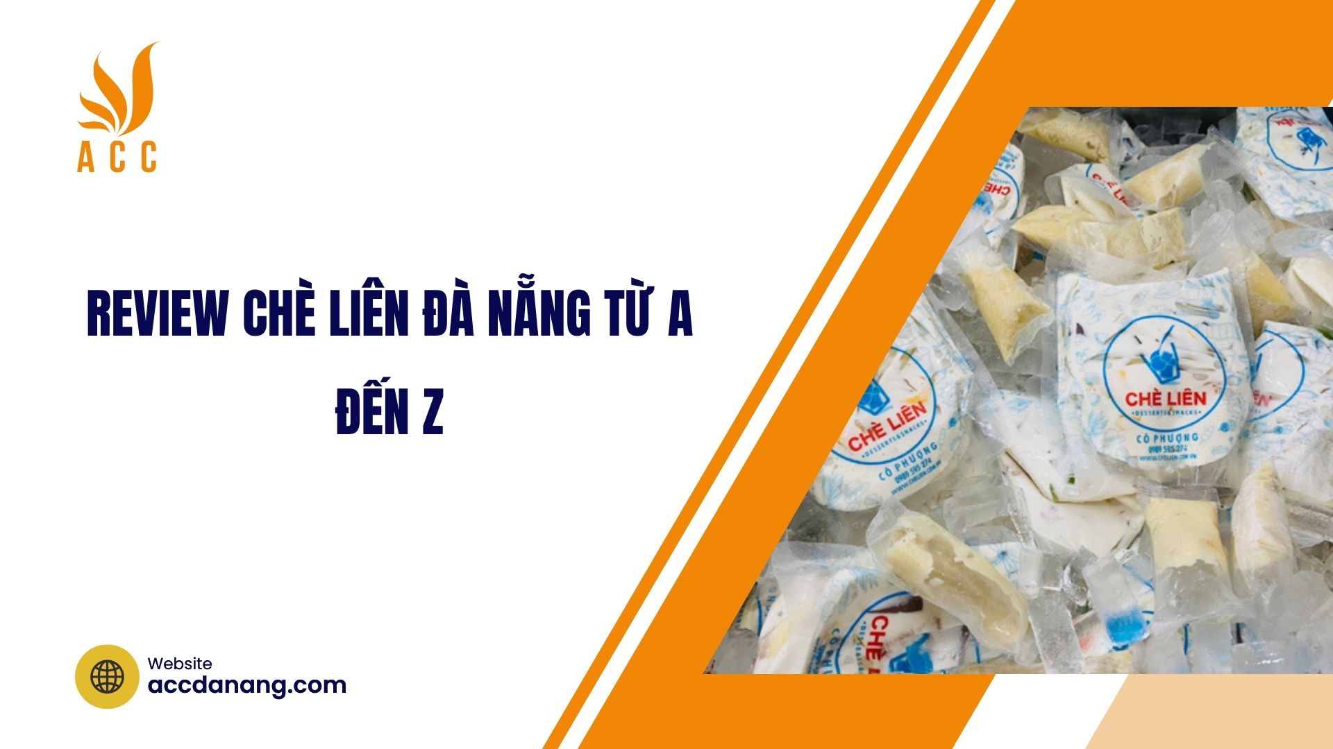 Review chè Liên Đà Nẵng từ A đến Z