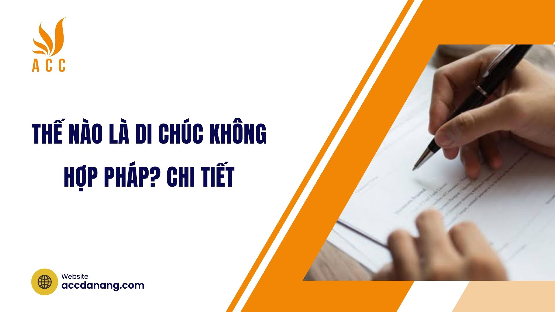 Thế nào là di chúc không hợp pháp? Chi tiết