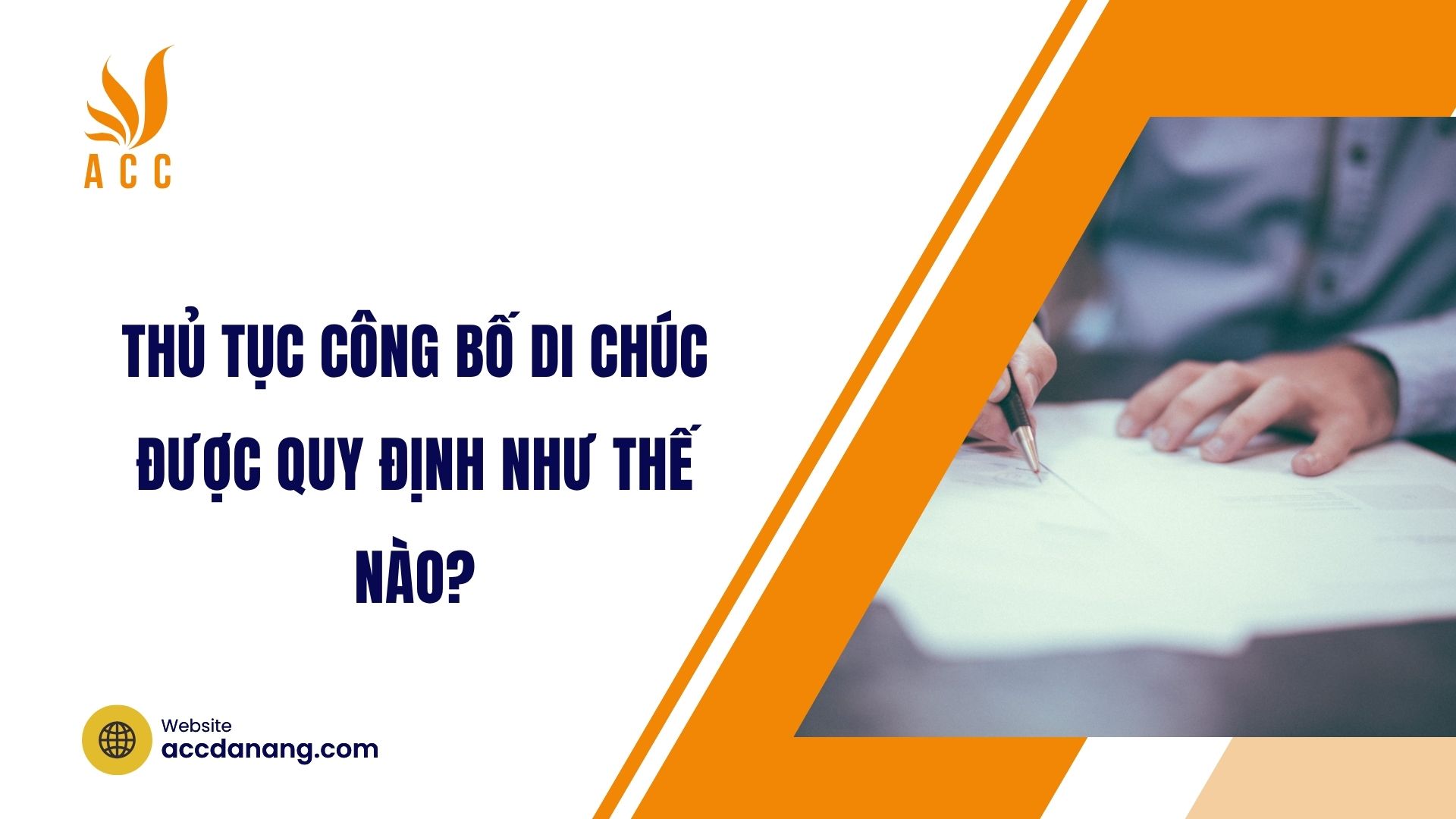 Thủ tục công bố di chúc được quy định như thế nào?
