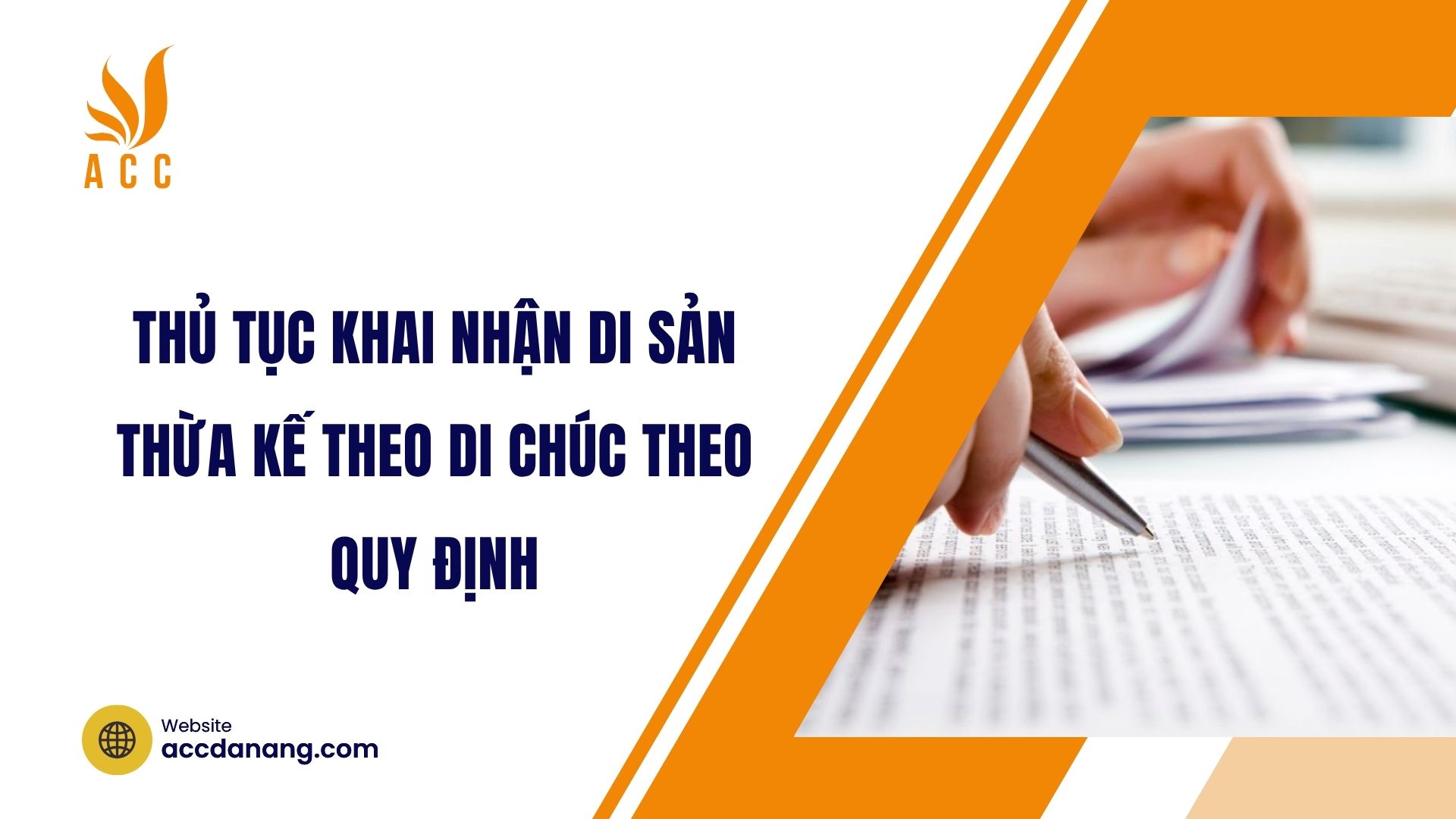 Thủ tục khai nhận di sản thừa kế theo di chúc theo quy định