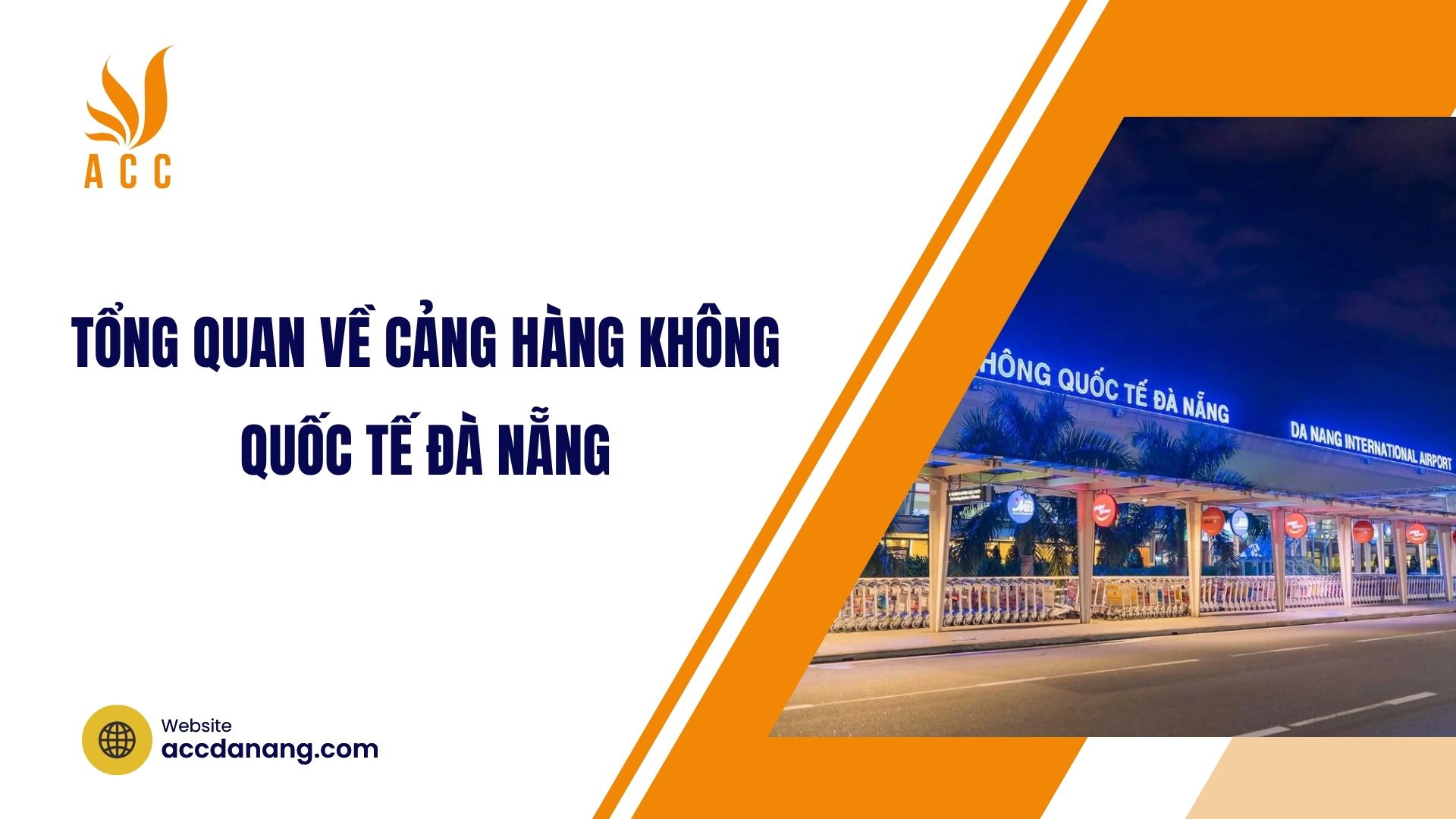 Tổng quan về Cảng hàng không quốc tế Đà Nẵng