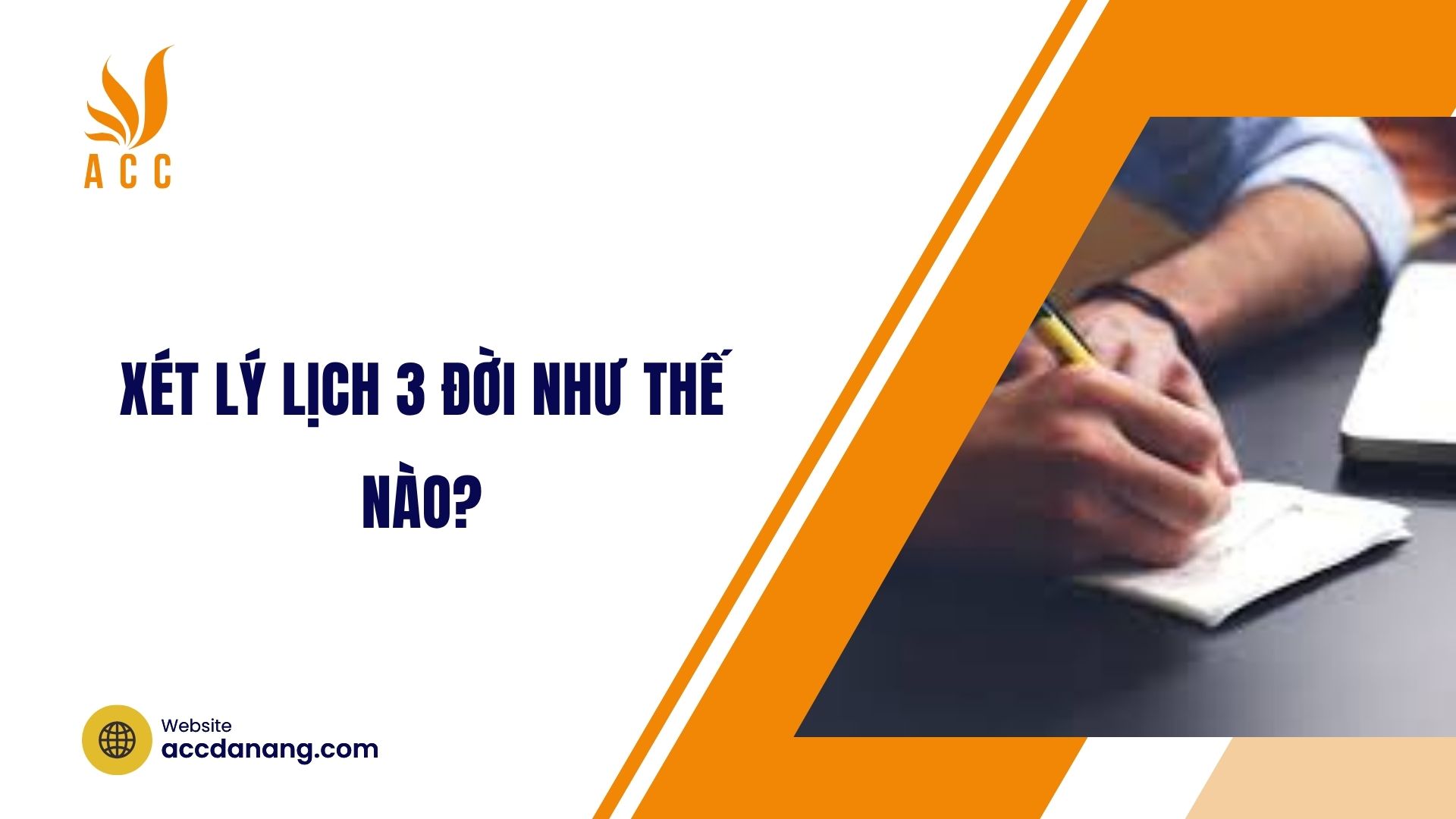 Xét lý lịch 3 đời như thế nào?