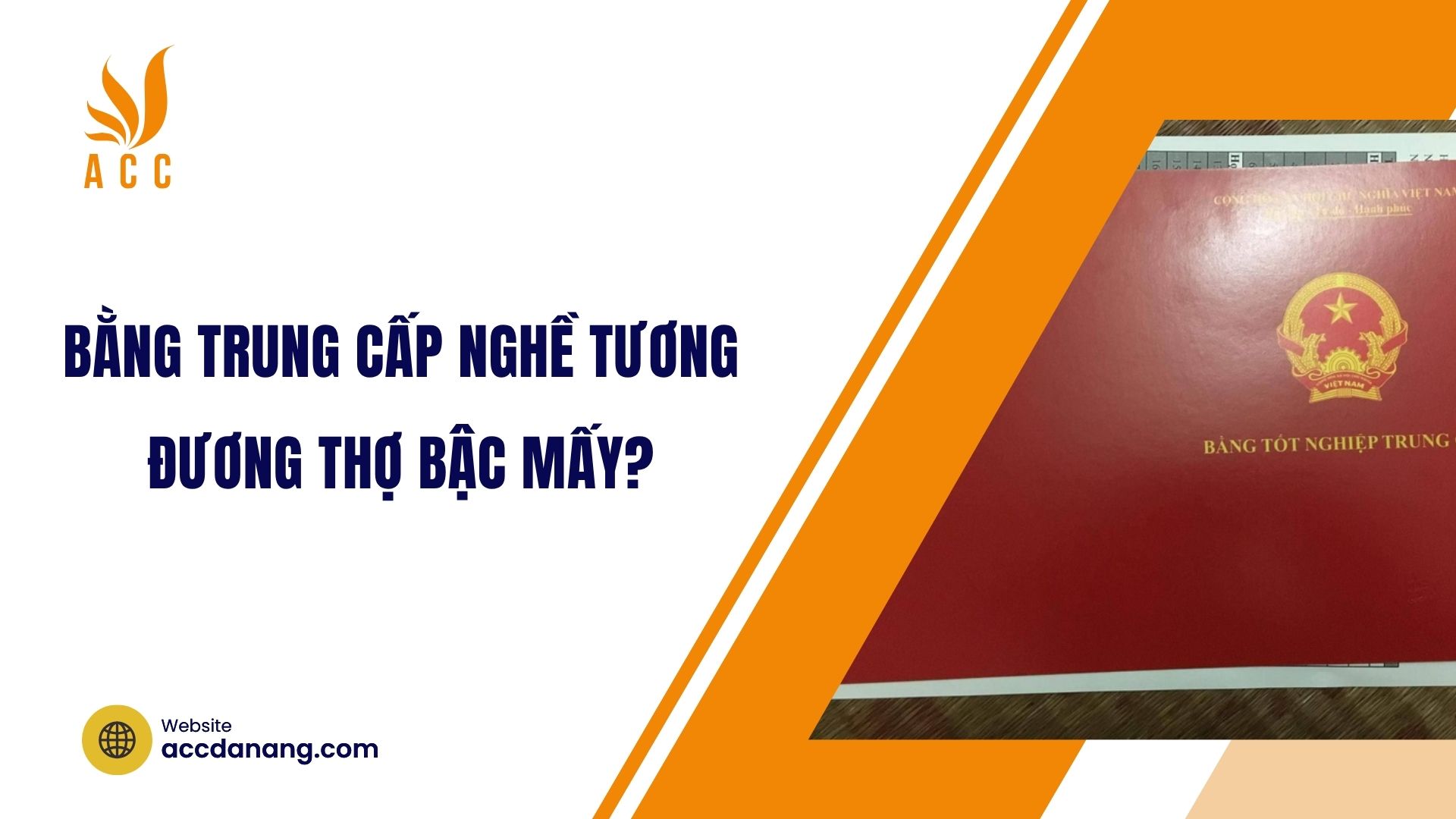 Bằng trung cấp nghề tương đương thợ bậc mấy?
