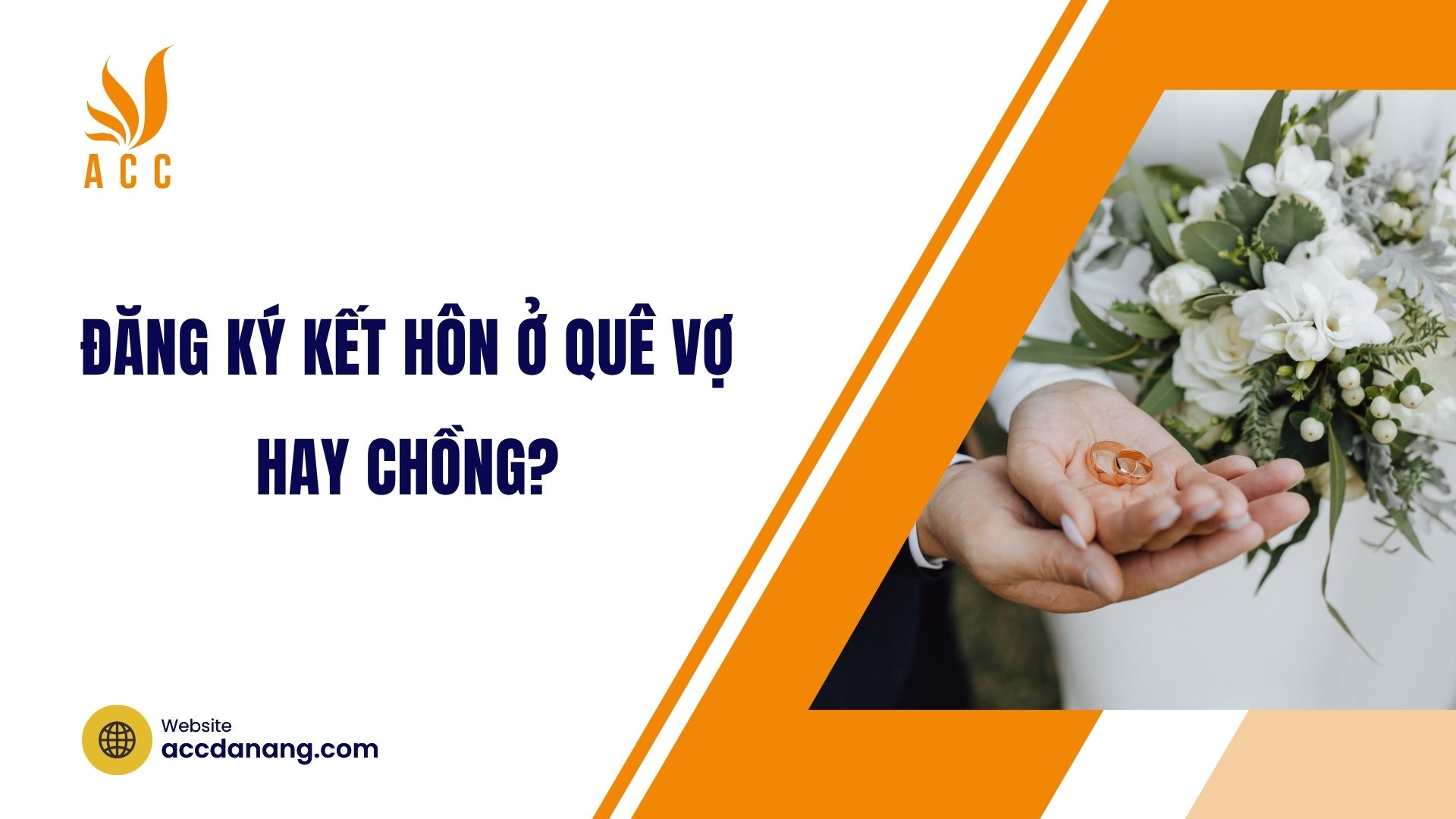 Đăng ký kết hôn ở quê vợ hay chồng?