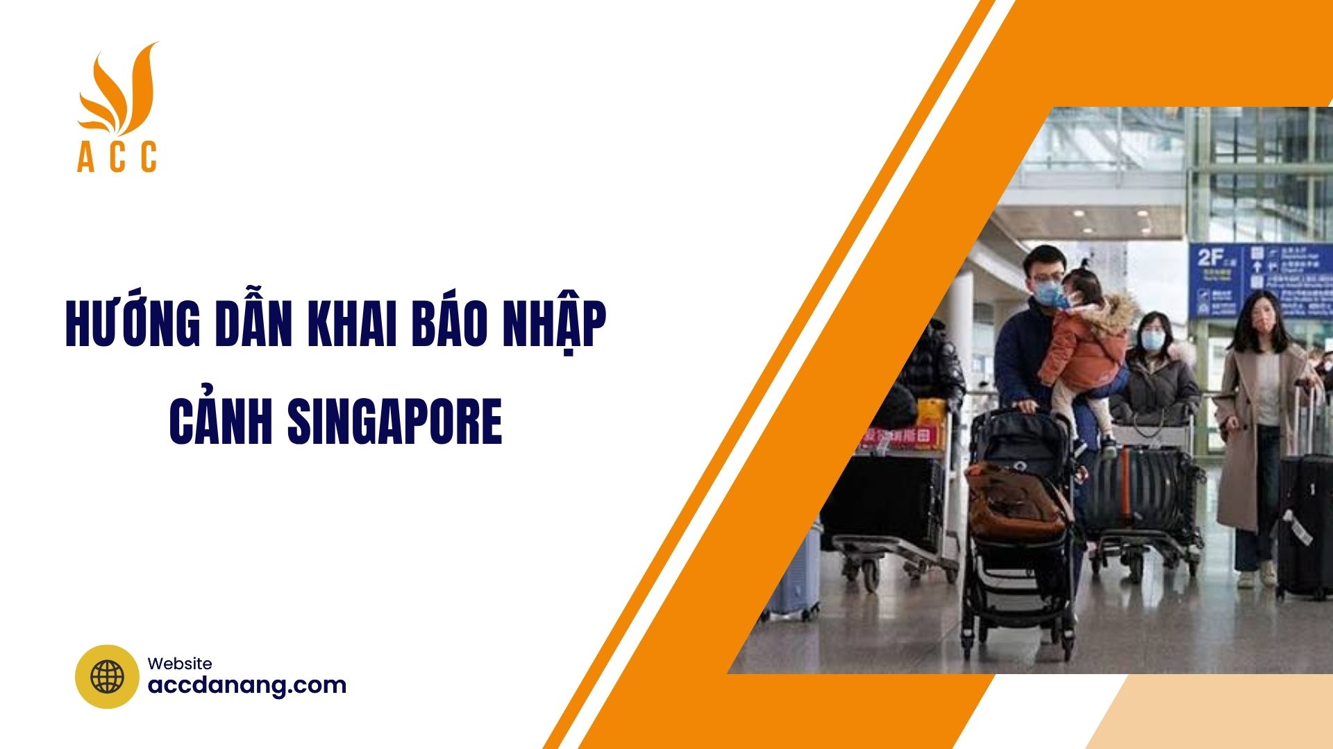 Hướng dẫn khai báo nhập cảnh Singapore