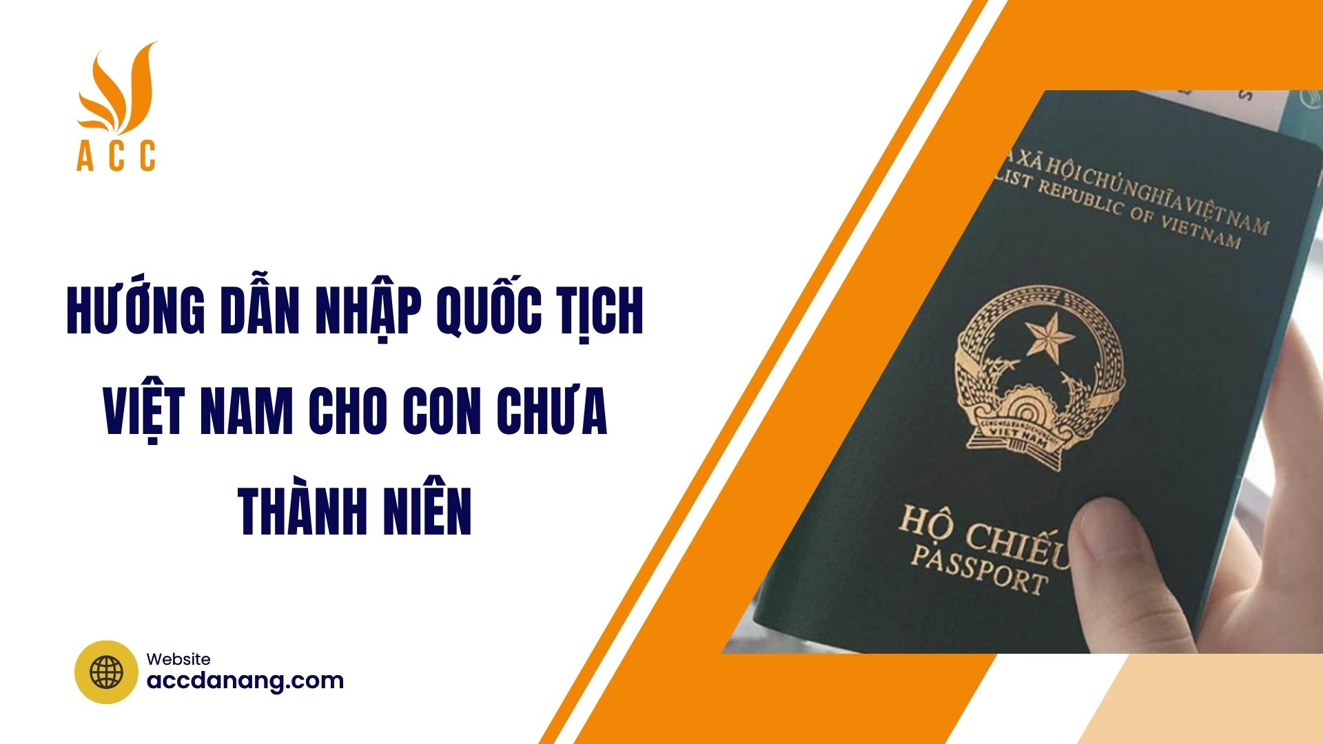 Hướng dẫn nhập quốc tịch Việt Nam cho con chưa thành niên