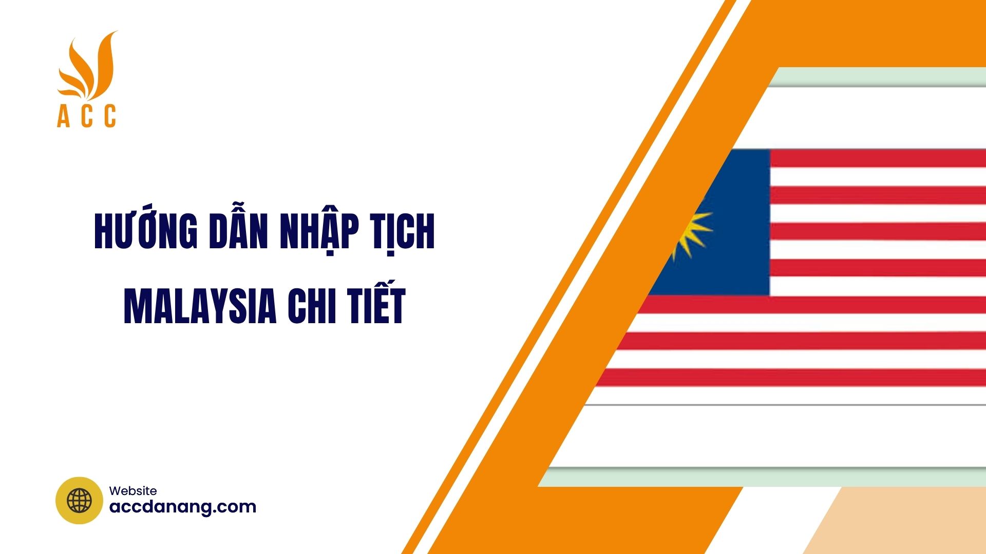 Hướng dẫn nhập tịch Malaysia chi tiết