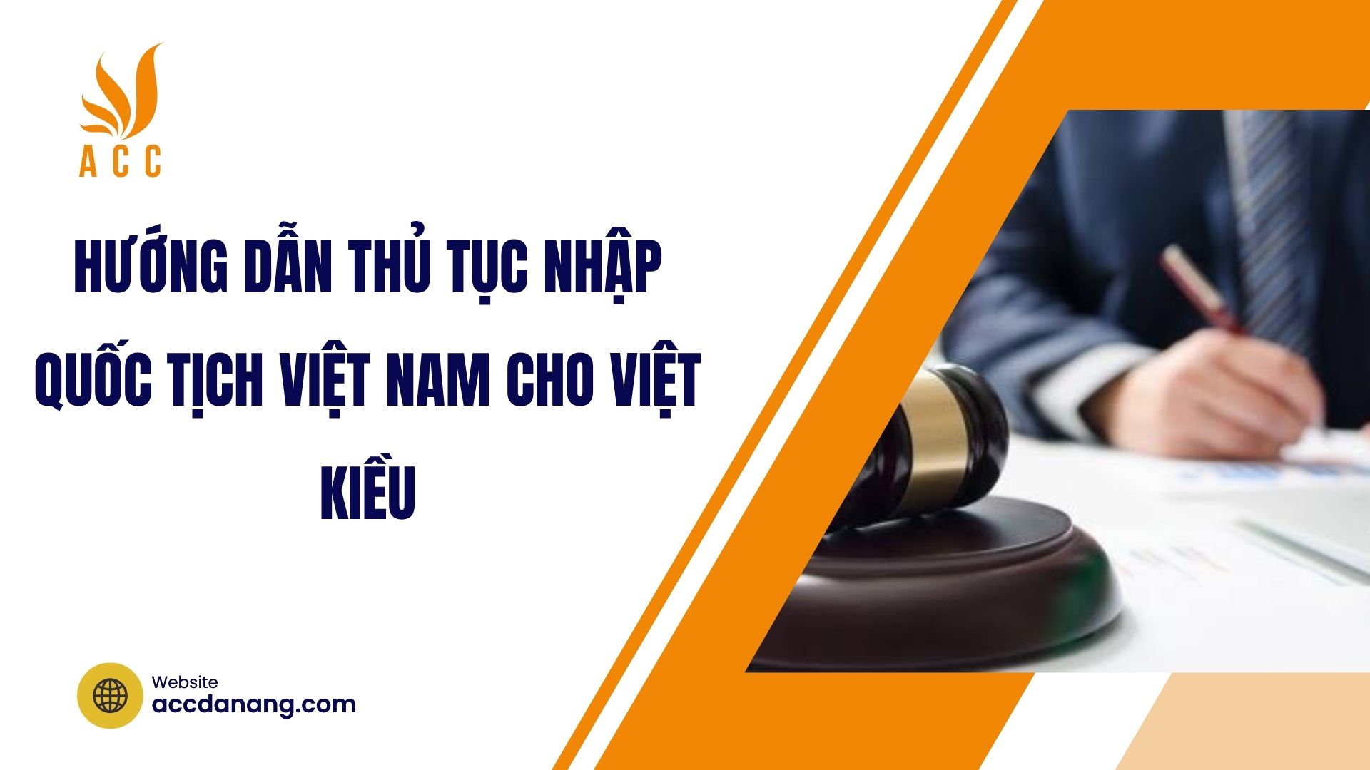 Hướng dẫn thủ tục nhập quốc tịch Việt Nam cho Việt kiều