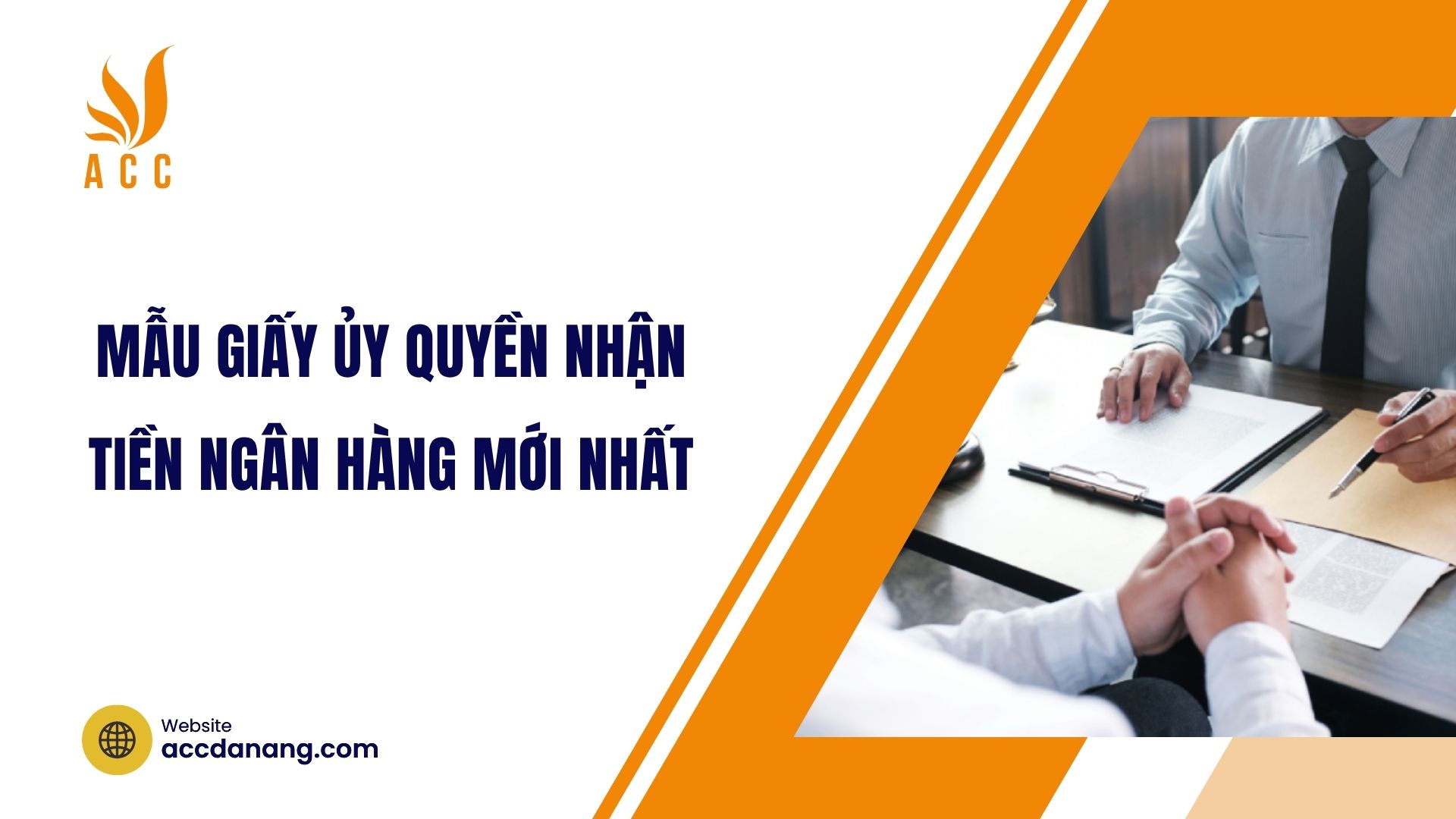 Mẫu giấy ủy quyền nhận tiền ngân hàng mới nhất