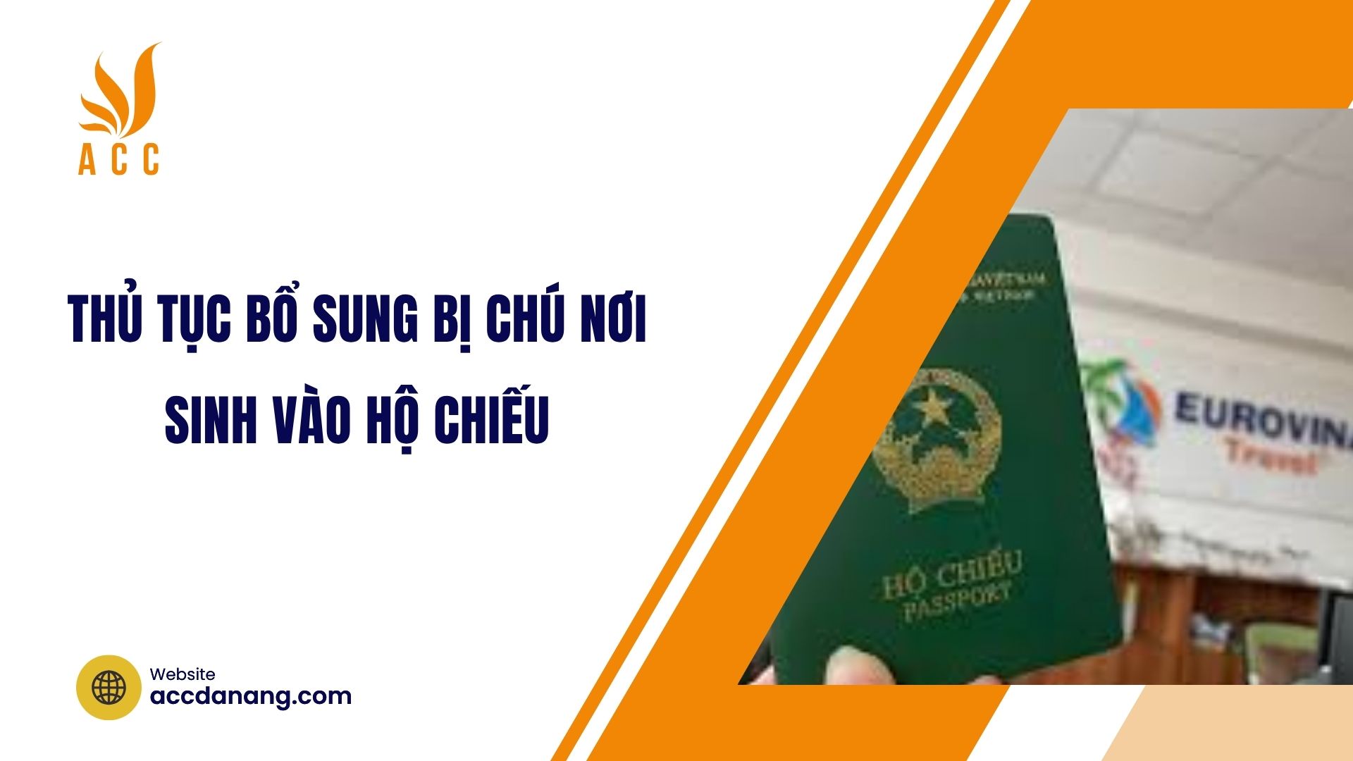 Thủ tục bổ sung bị chú nơi sinh vào hộ chiếu