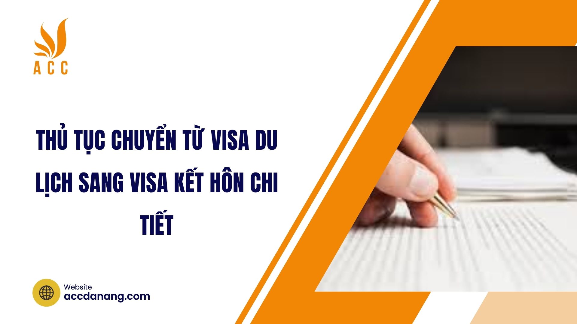 Thủ tục chuyển từ visa du lịch sang visa kết hôn chi tiết