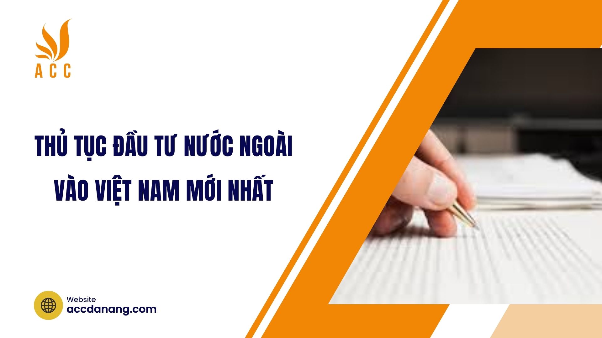 Thủ tục đầu tư nước ngoài vào Việt Nam mới nhất