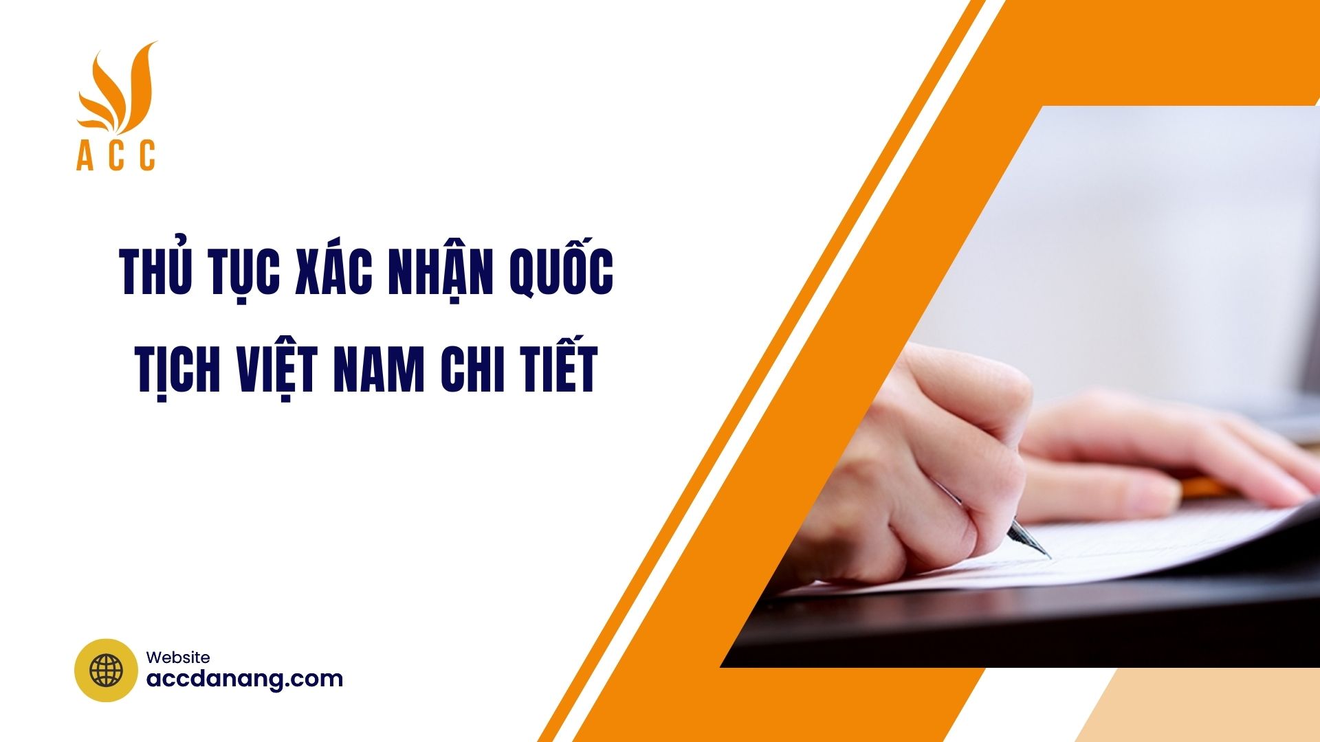 Thủ tục xác nhận quốc tịch Việt Nam chi tiết