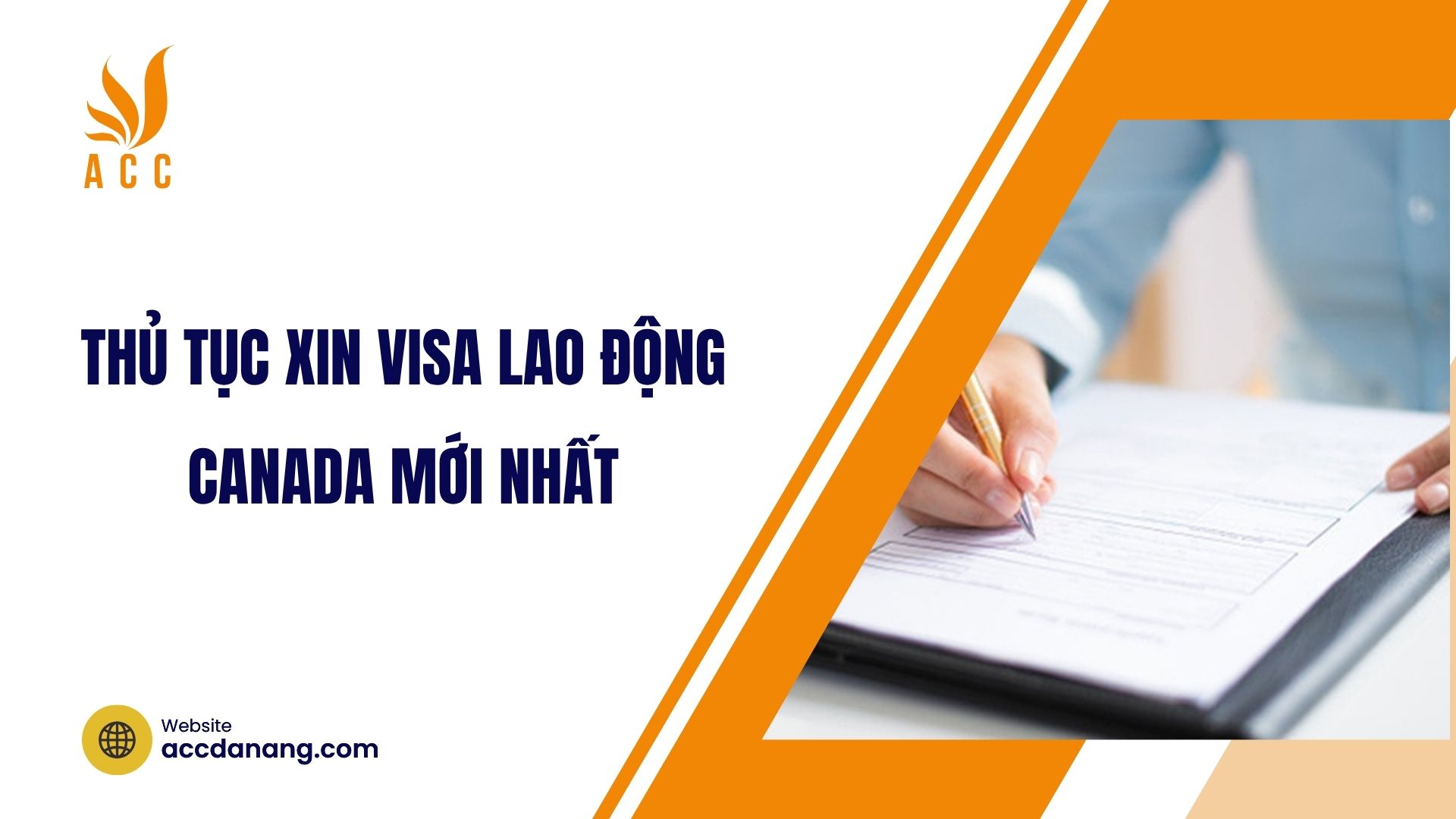 Thủ tục xin visa lao động Canada mới nhất
