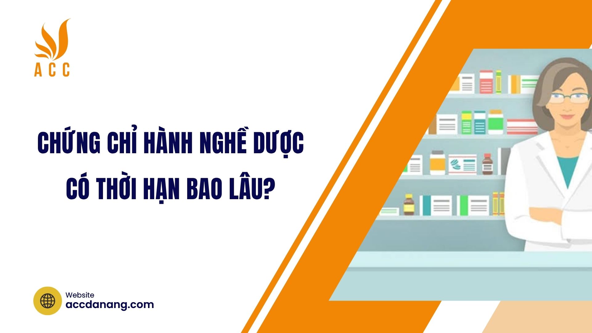 Chứng chỉ hành nghề dược có thời hạn bao lâu?