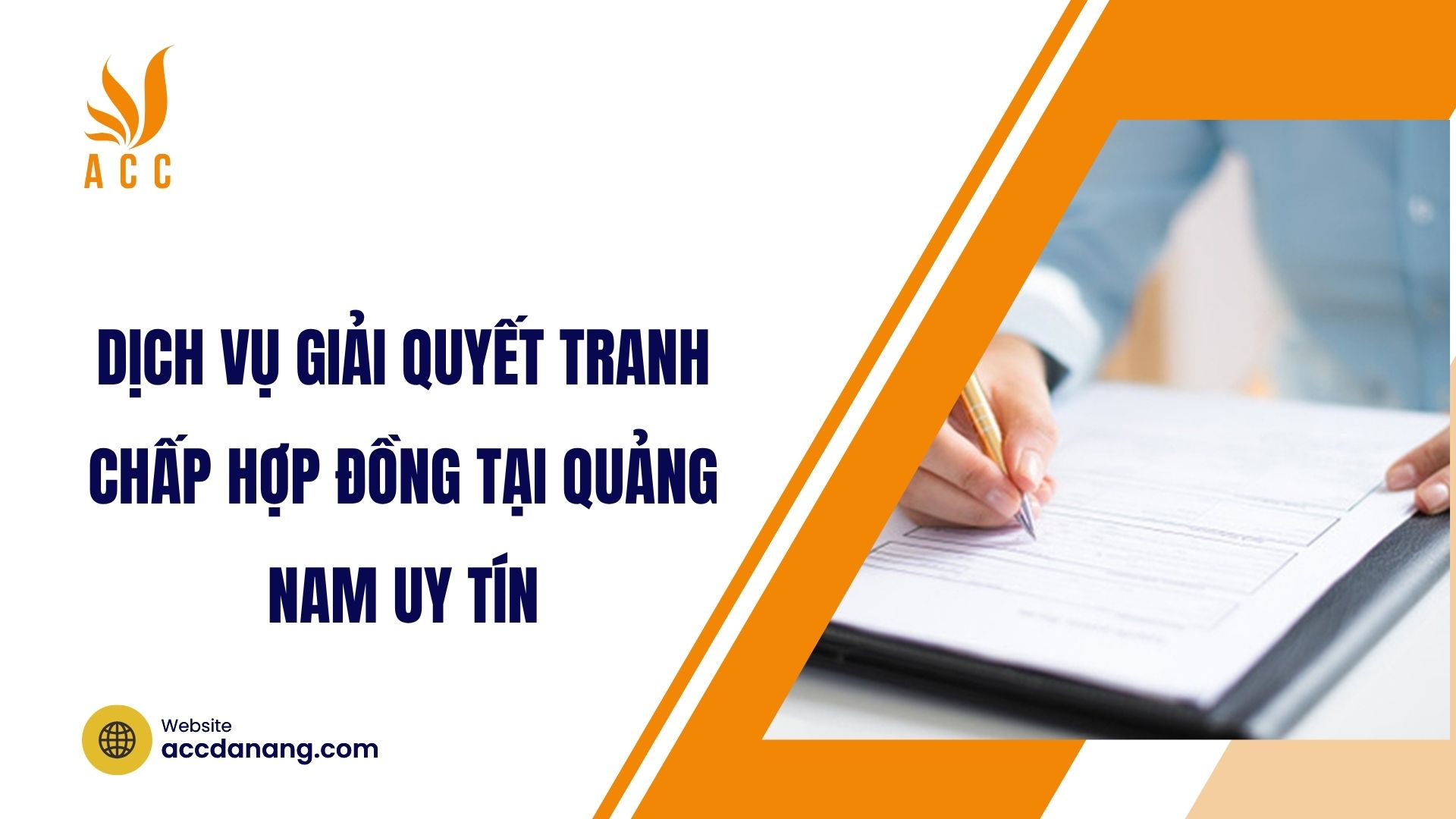 Dịch vụ giải quyết tranh chấp hợp đồng tại Quảng Nam uy tín