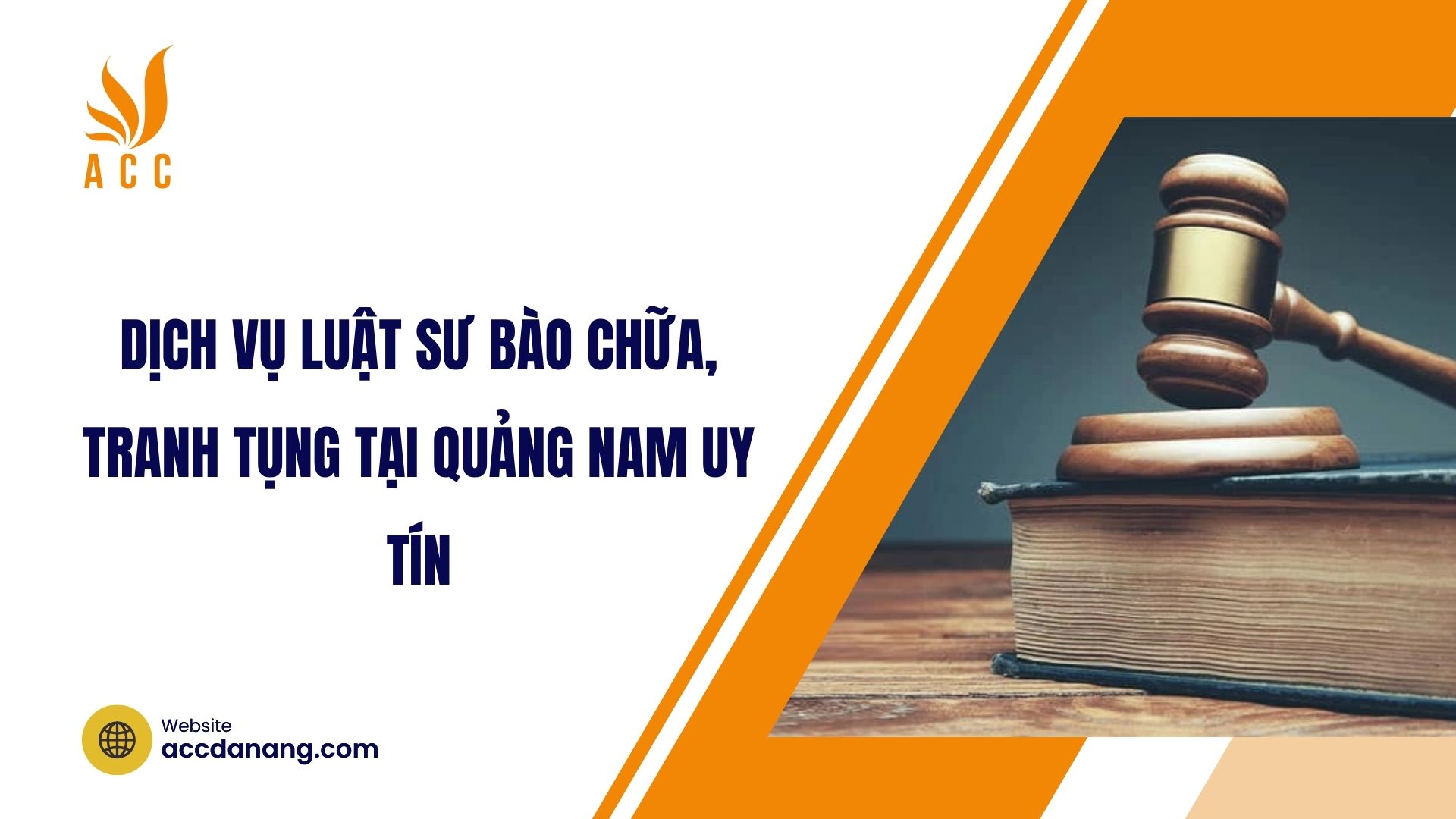 Dịch vụ luật sư bào chữa, tranh tụng tại Quảng Nam uy tín