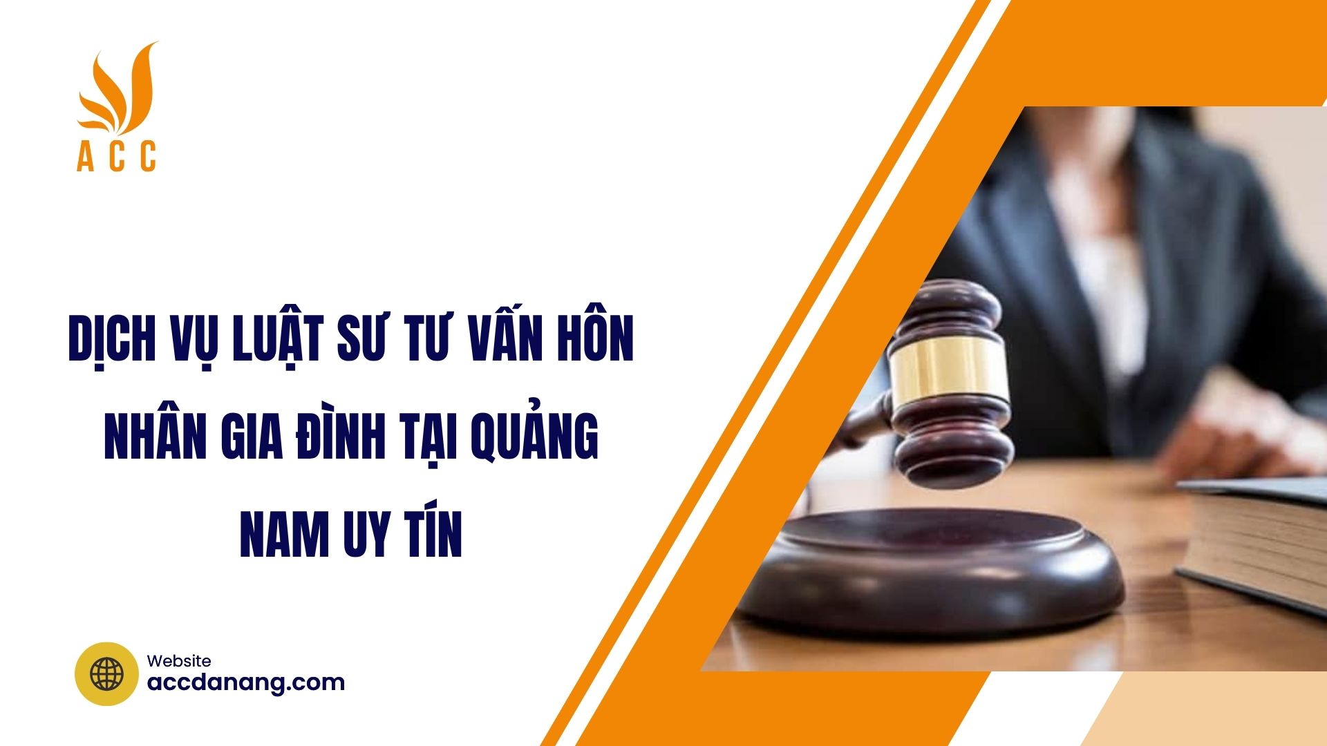 Dịch vụ luật sư tư vấn hôn nhân gia đình​ tại Quảng Nam uy tín