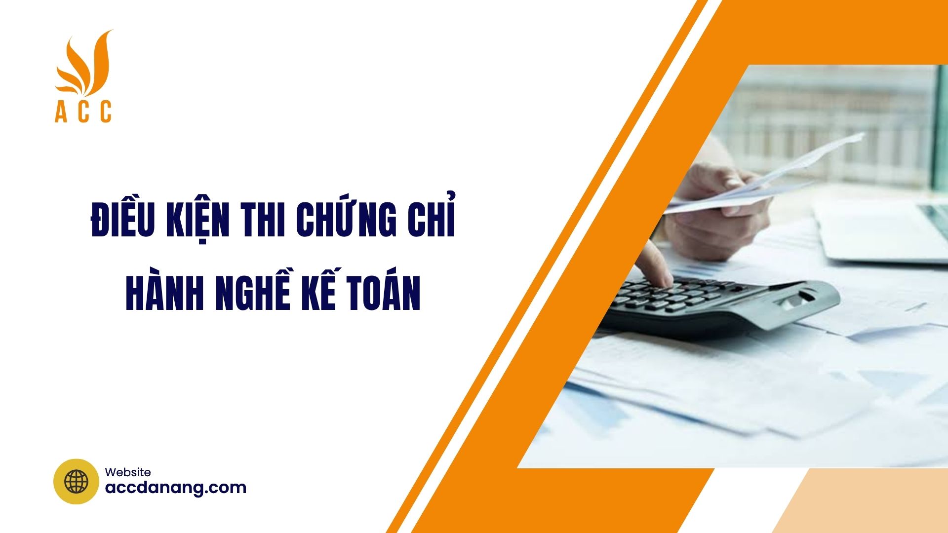Điều kiện thi chứng chỉ hành nghề kế toán