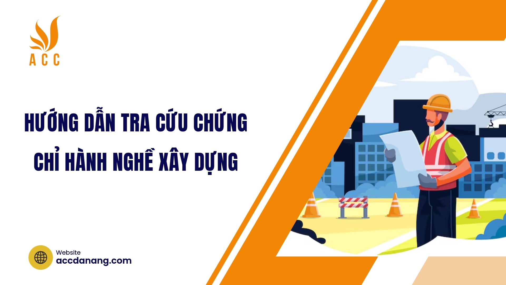 Hướng dẫn tra cứu chứng chỉ hành nghề xây dựng