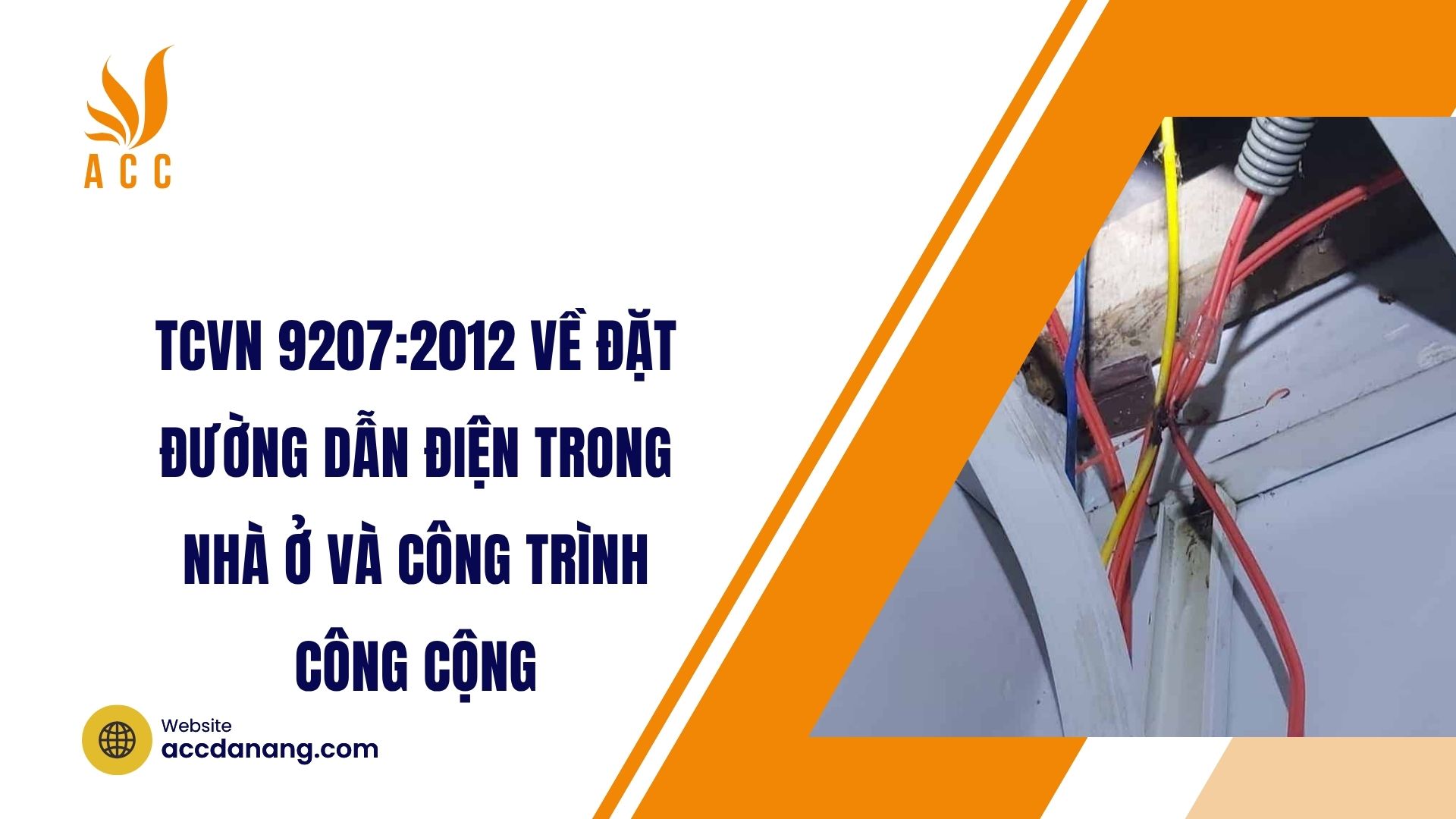 TCVN 9207:2012 về Đặt đường dẫn điện trong nhà ở và công trình công cộng