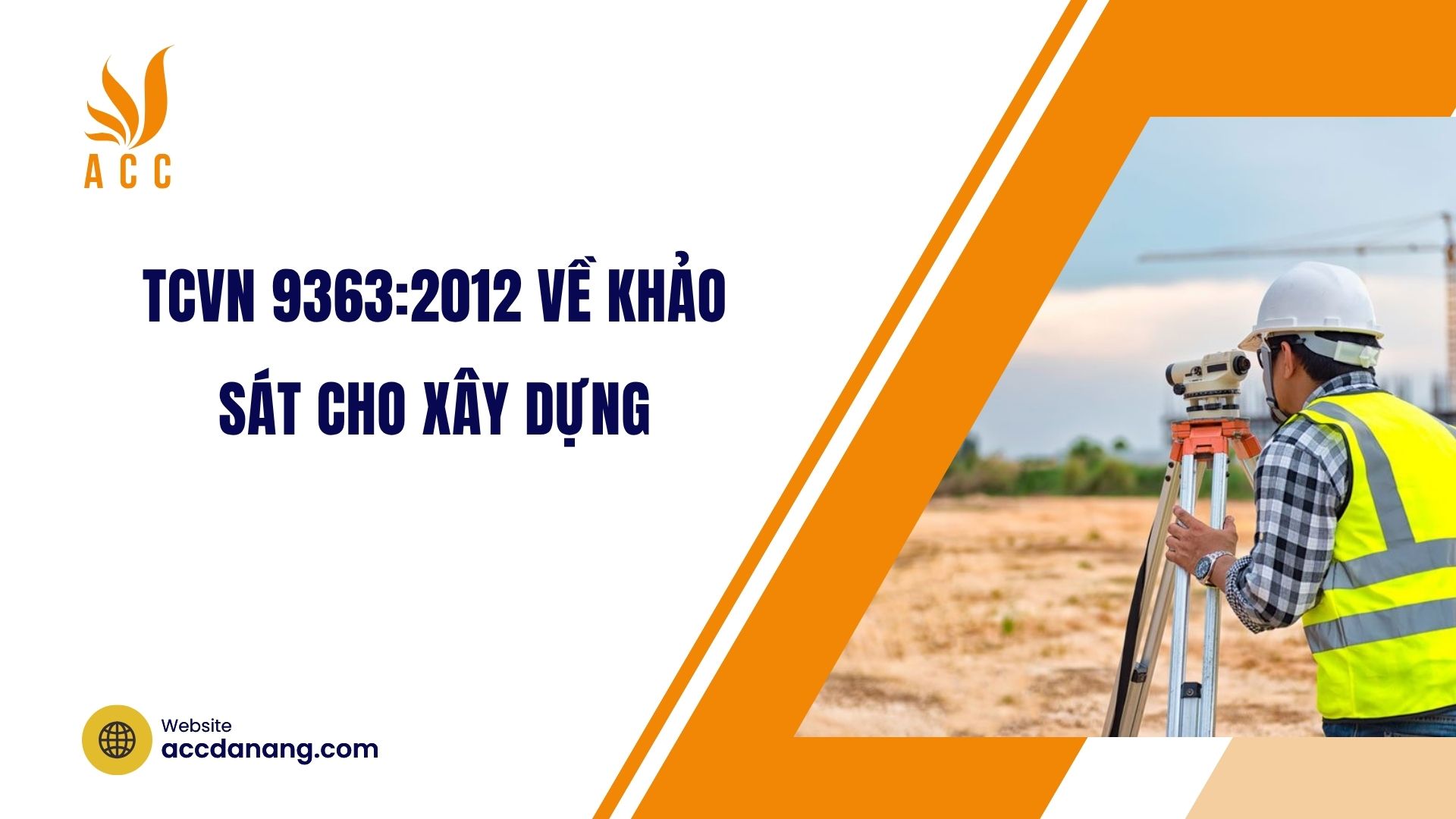 TCVN 9363:2012 về Khảo sát cho xây dựng