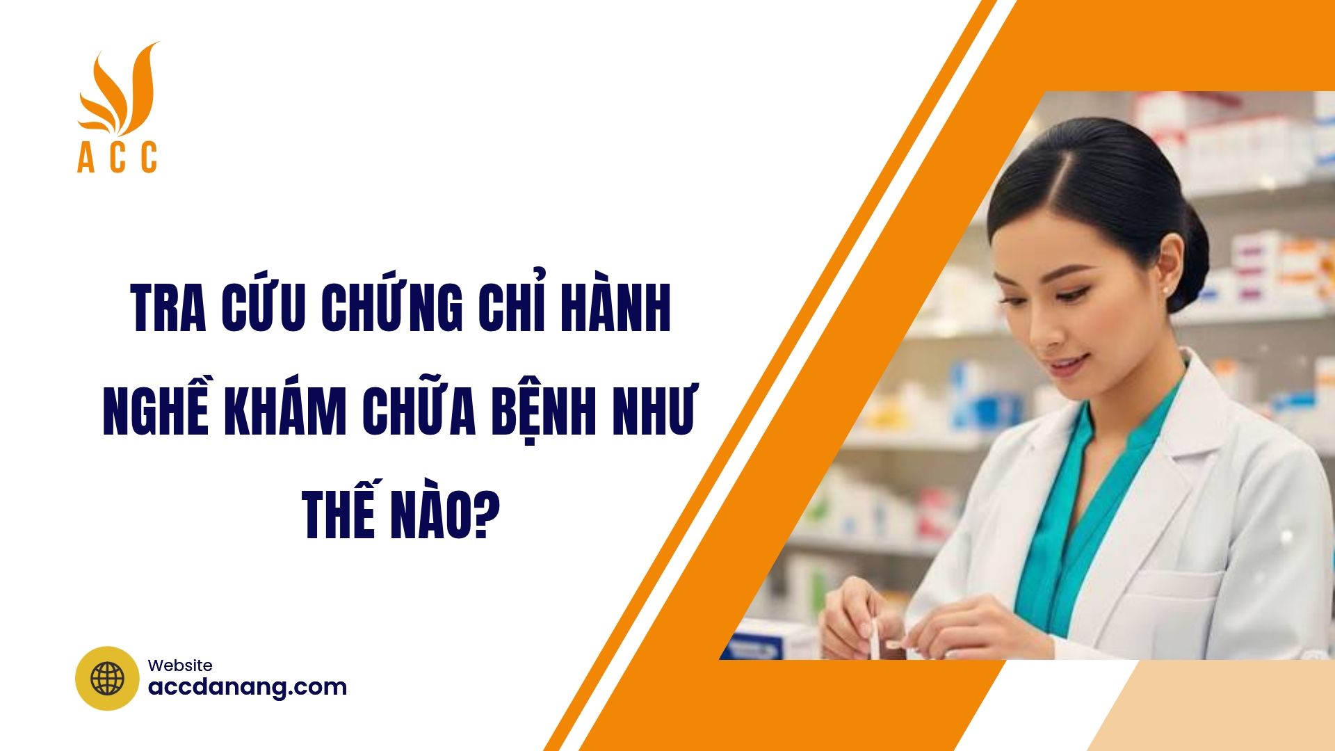 Tra cứu chứng chỉ hành nghề khám chữa bệnh như thế nào?